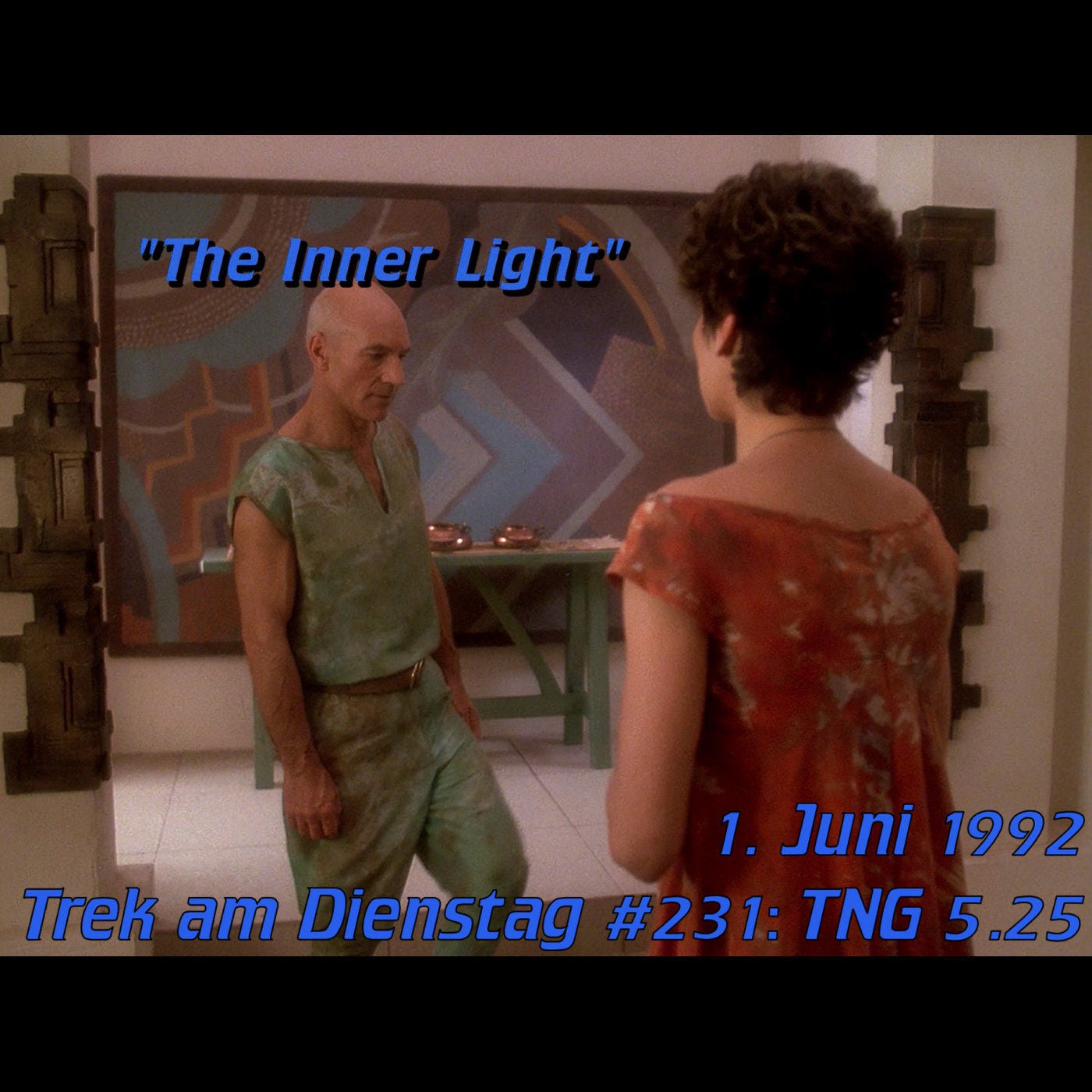 #231: The Inner Light (TNG 5.25)