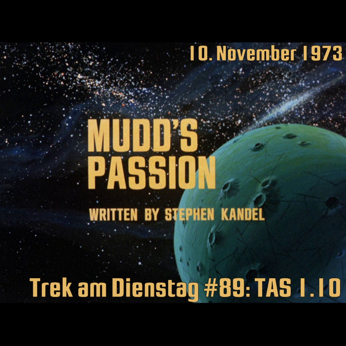 #89: Mudd's Passion (TAS 1.10)
