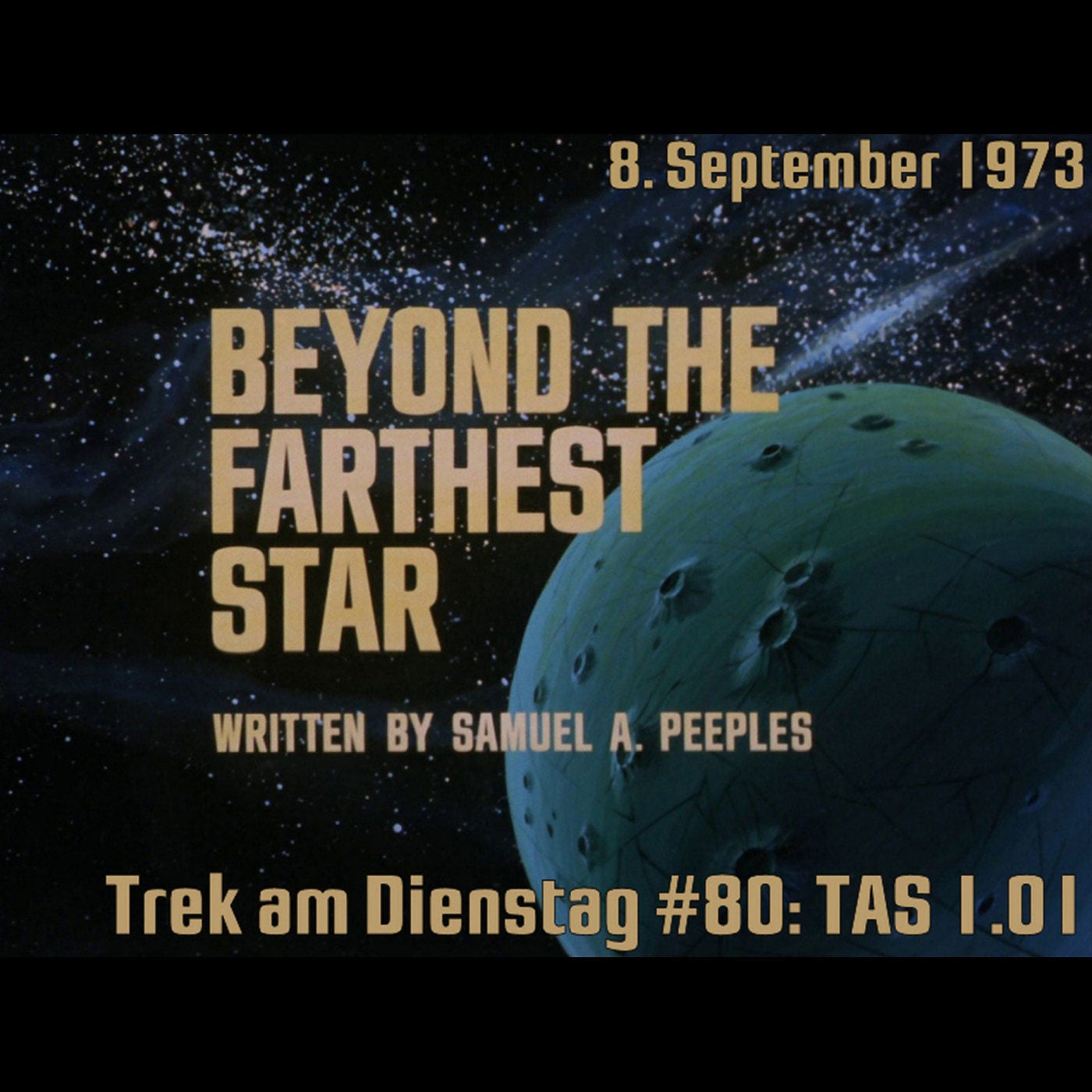 #80: Beyond the Farthest Star (TAS 1.01)