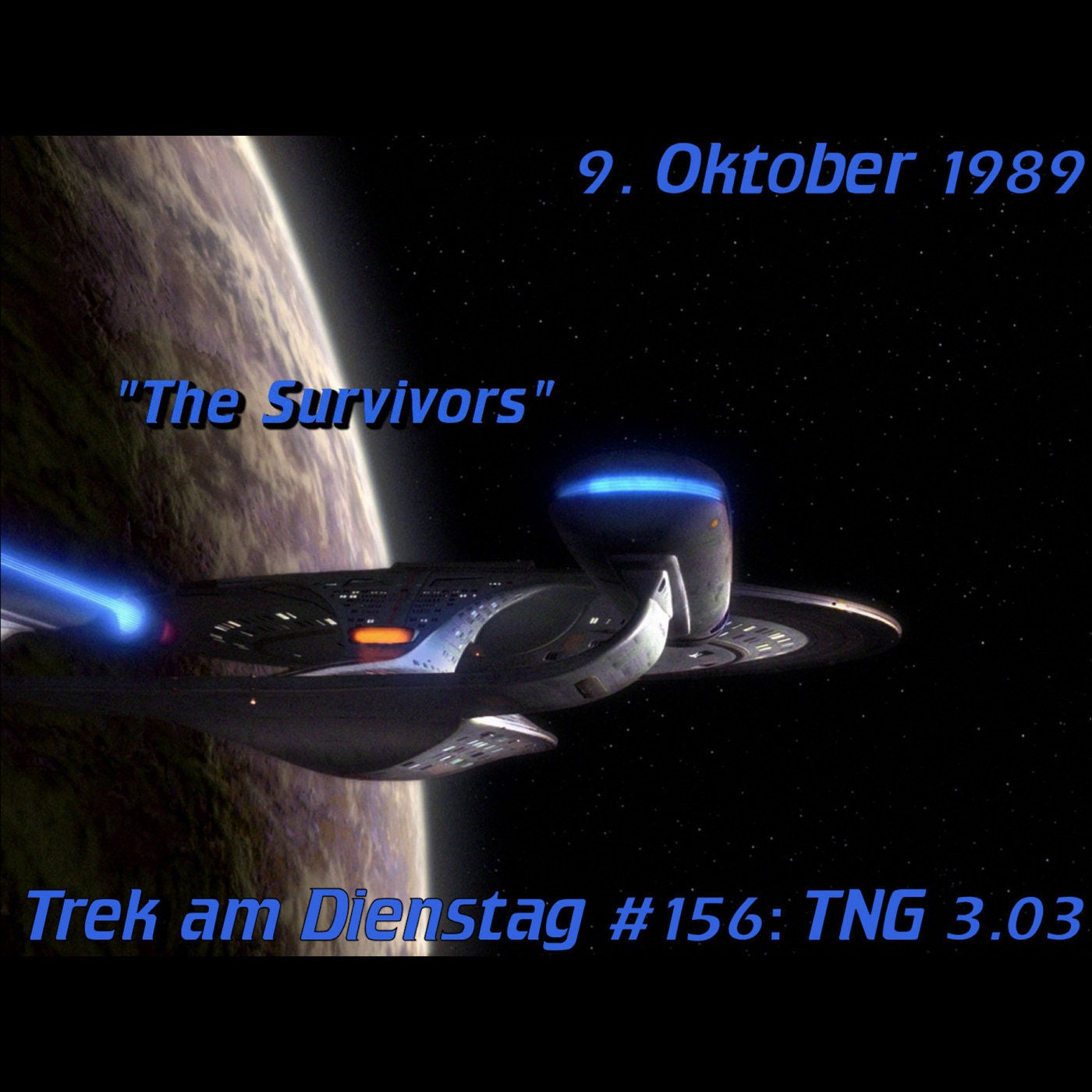 #156: The Survivors (TNG 3.03)