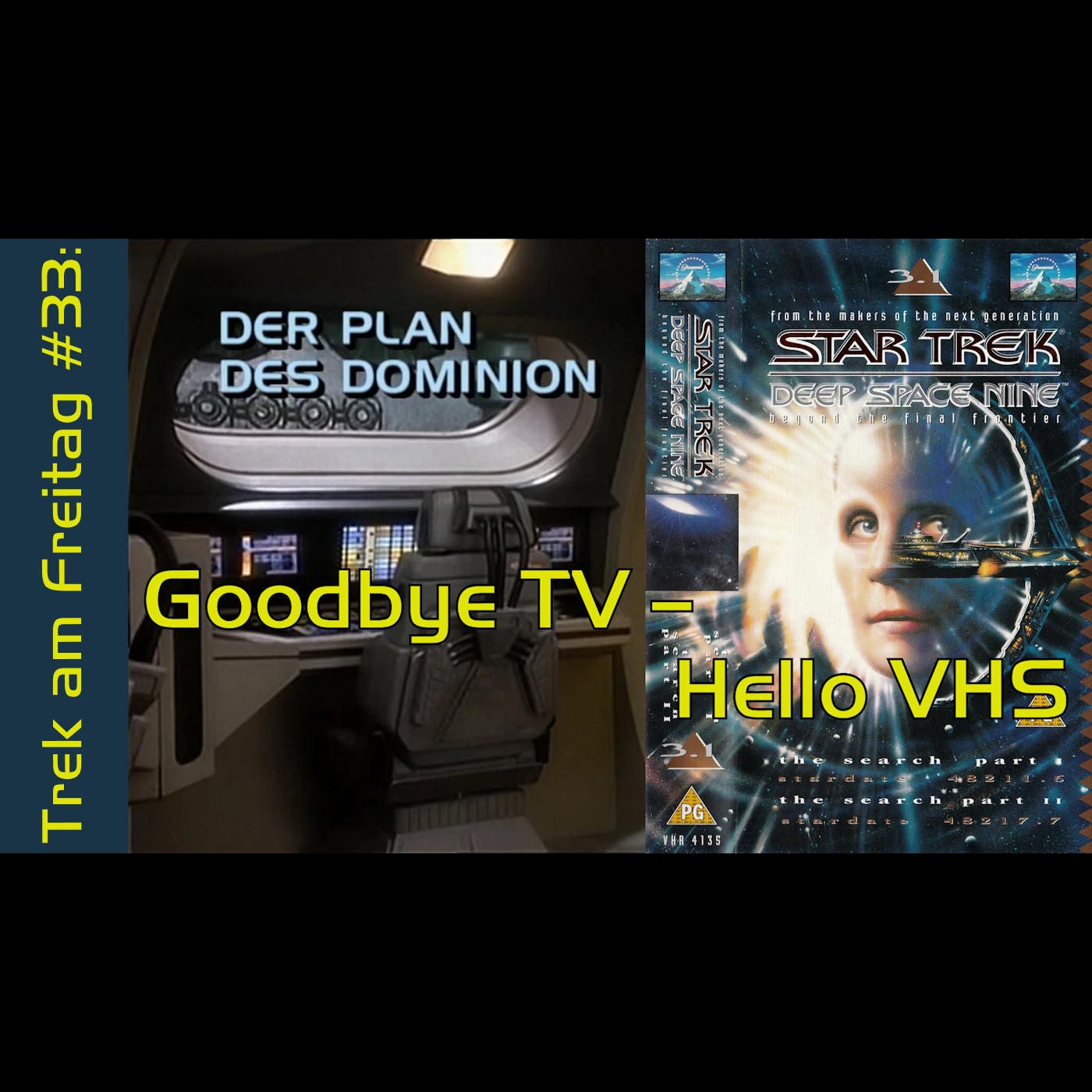 Trek am Freitag #33: Goodbye TV – Hello VHS