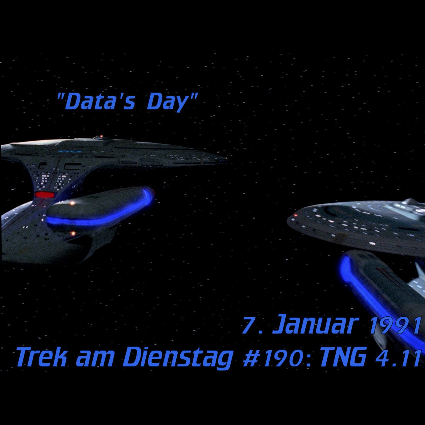 #190: Data's Day (TNG 4.11)