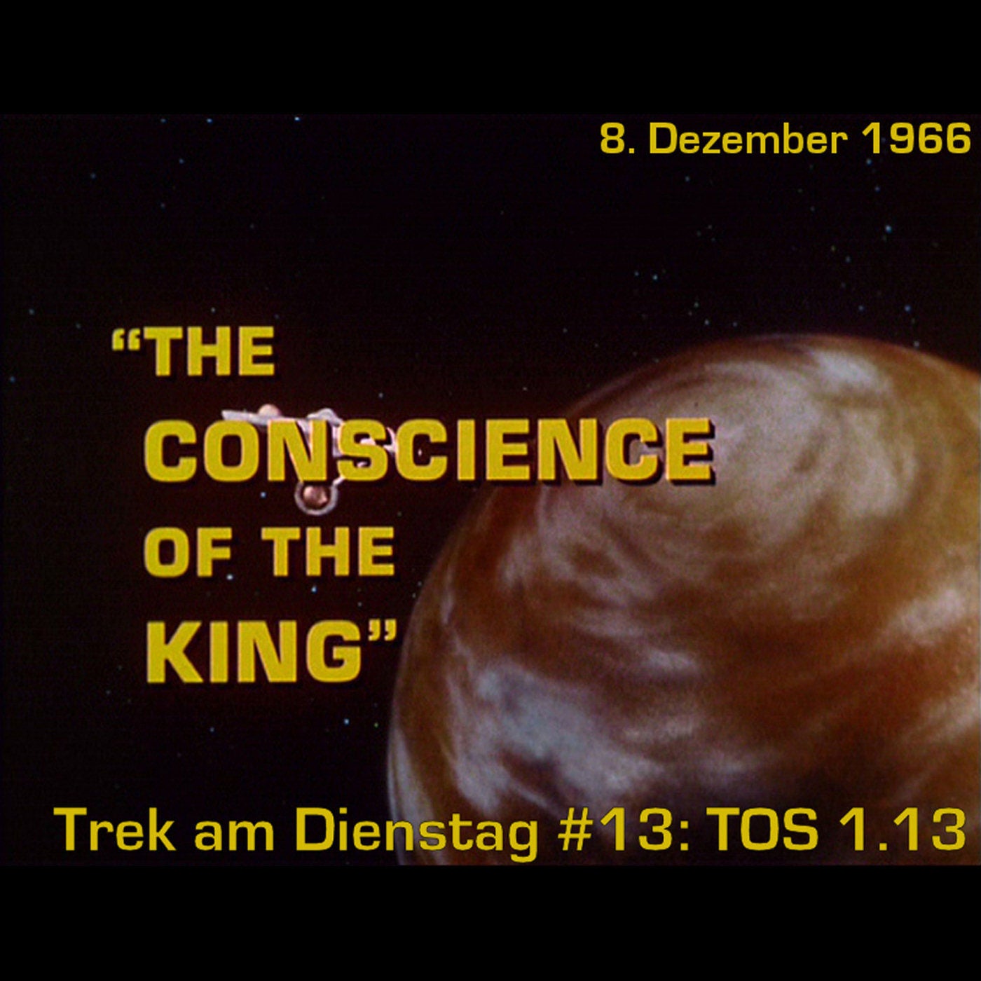 #13: The Conscience of the King (TOS 1.13)