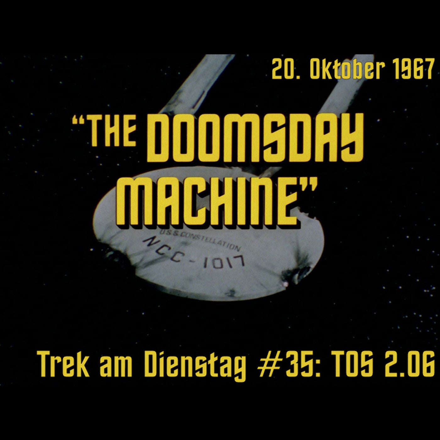 #35: The Doomsday Machine (TOS 2.06)