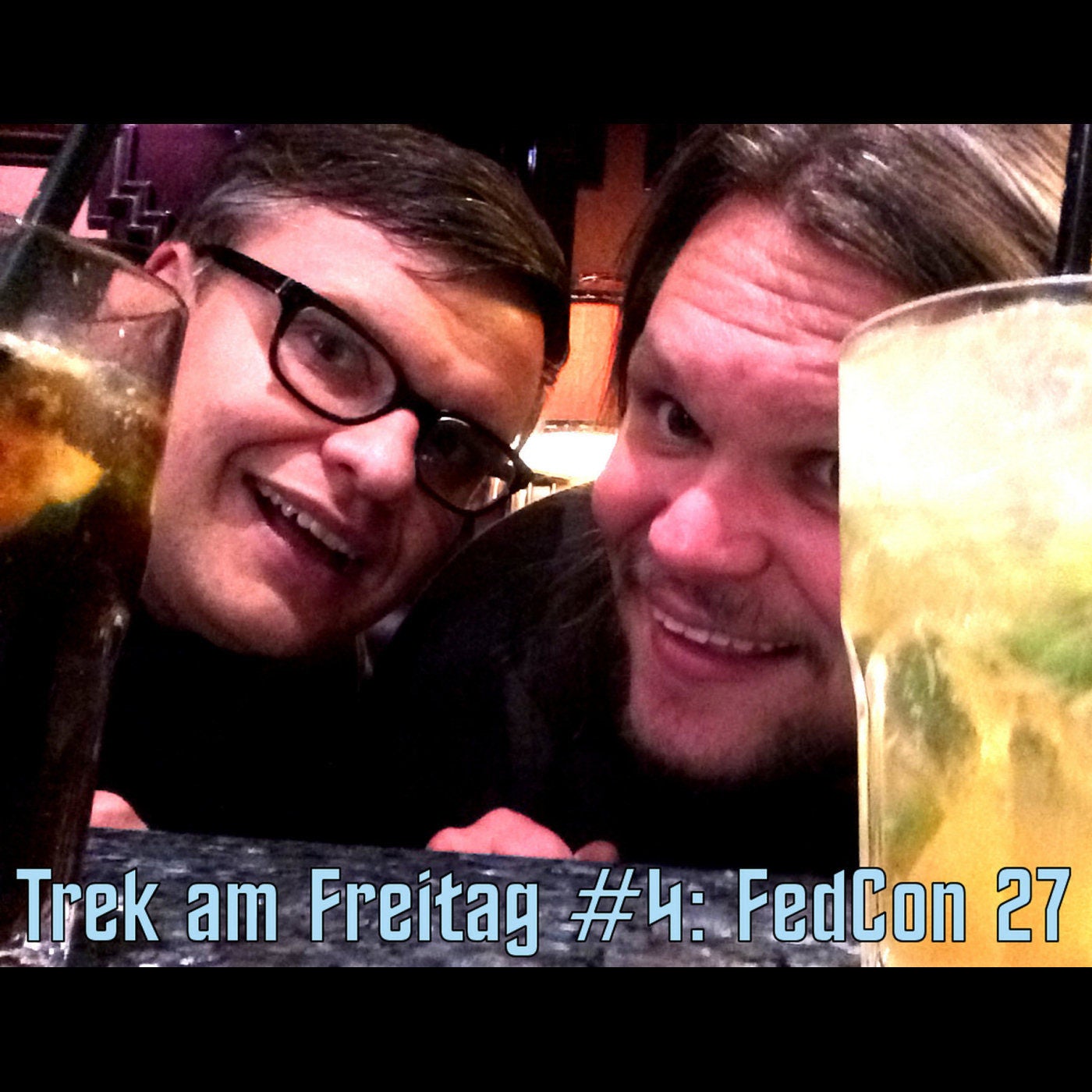 Trek am Freitag #4: FedCon 27