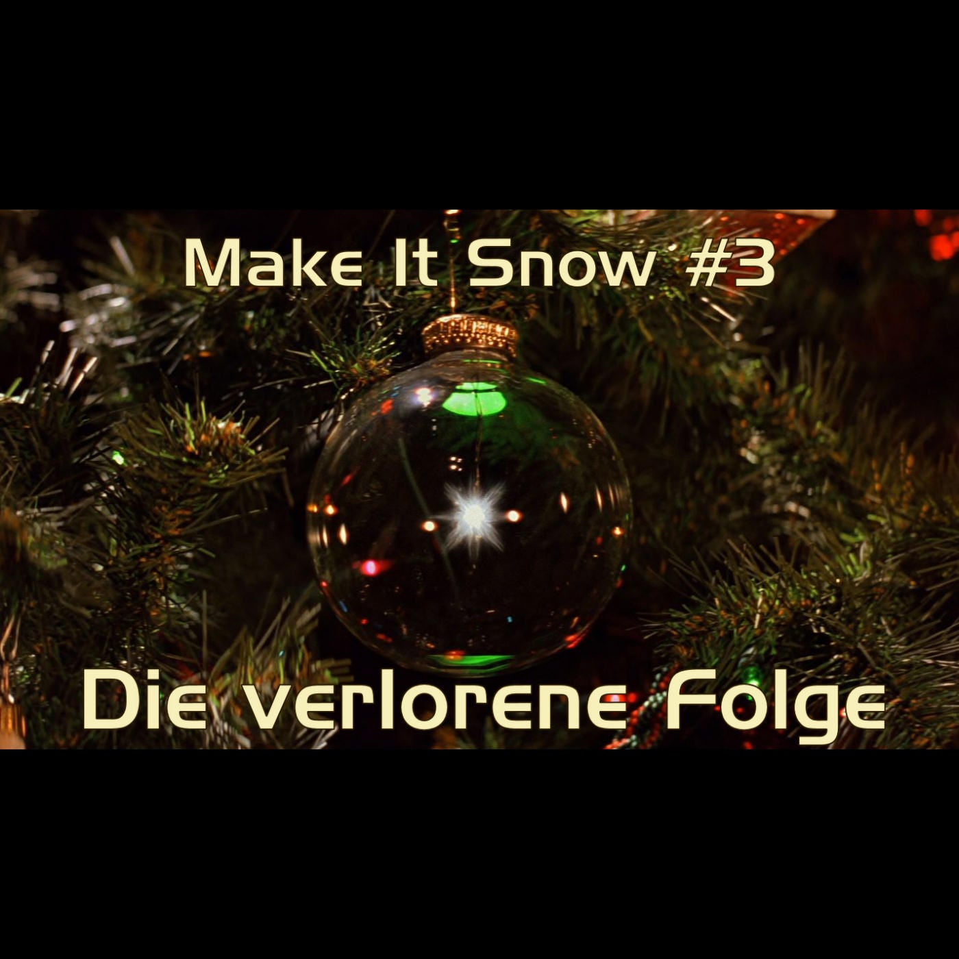 Make It Snow #3: Die verlorene Folge