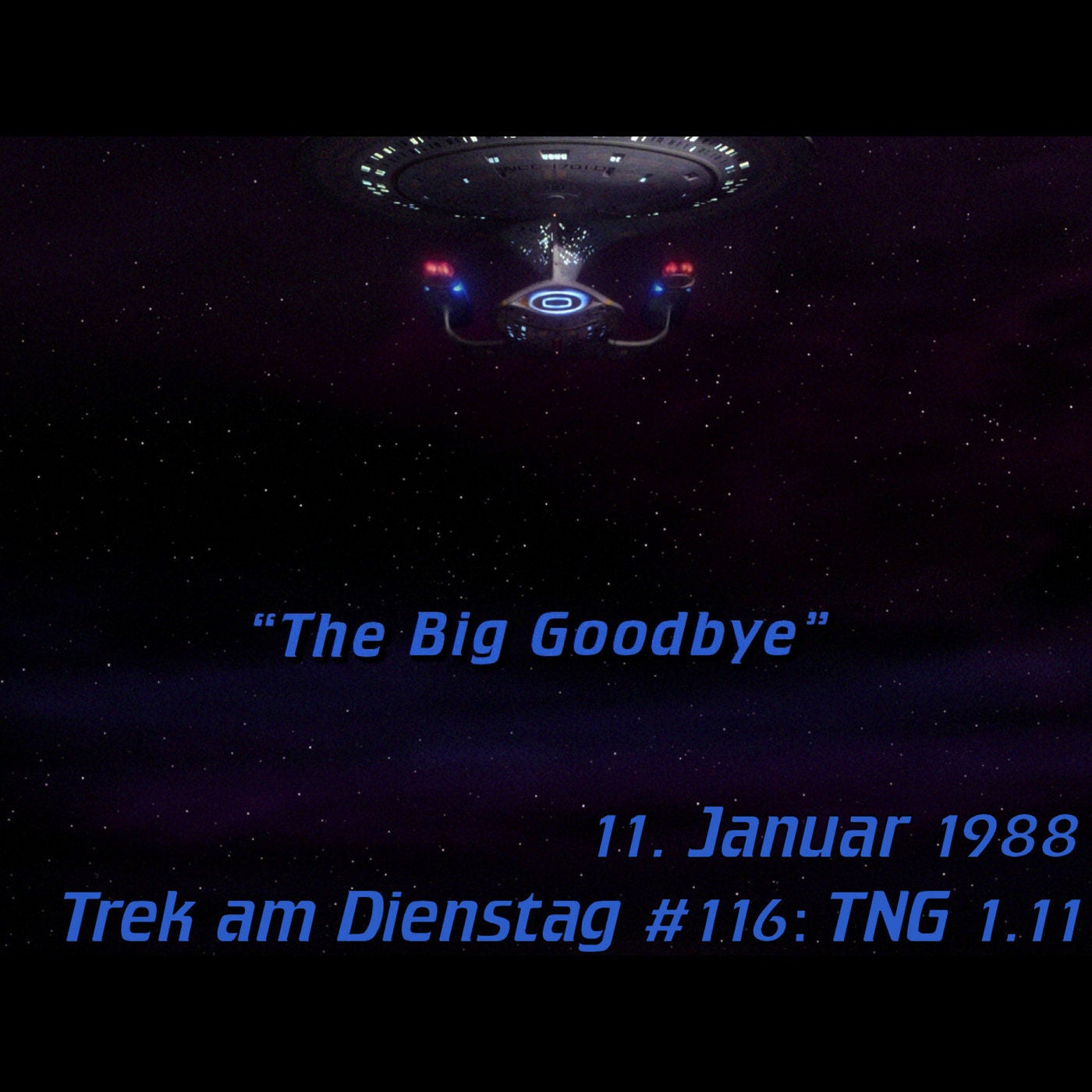 #116: The Big Goodbye (TNG 1.11)