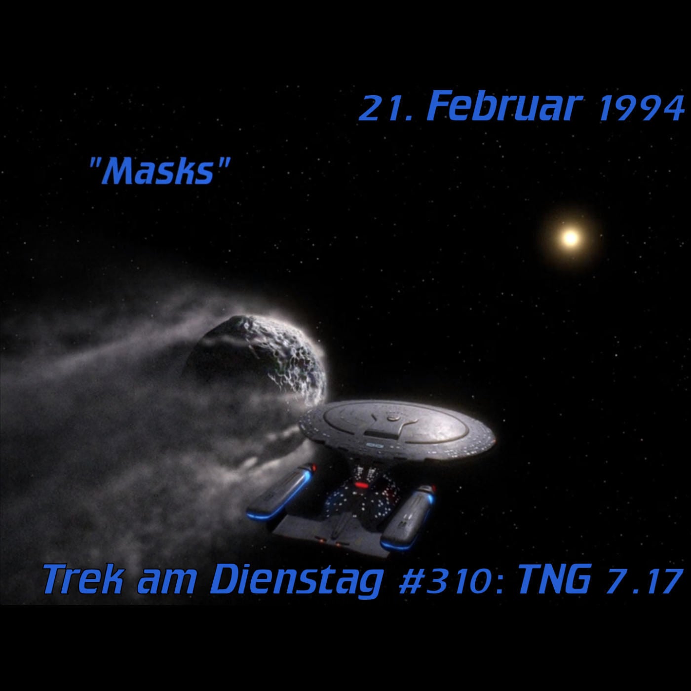 #310: Masks (TNG 7.17)