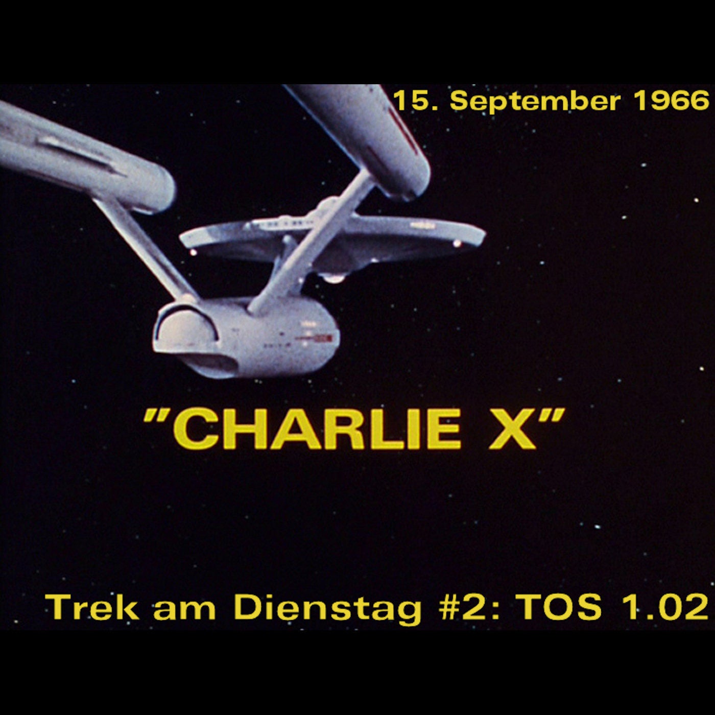 #2: Charlie X (TOS 1.02)
