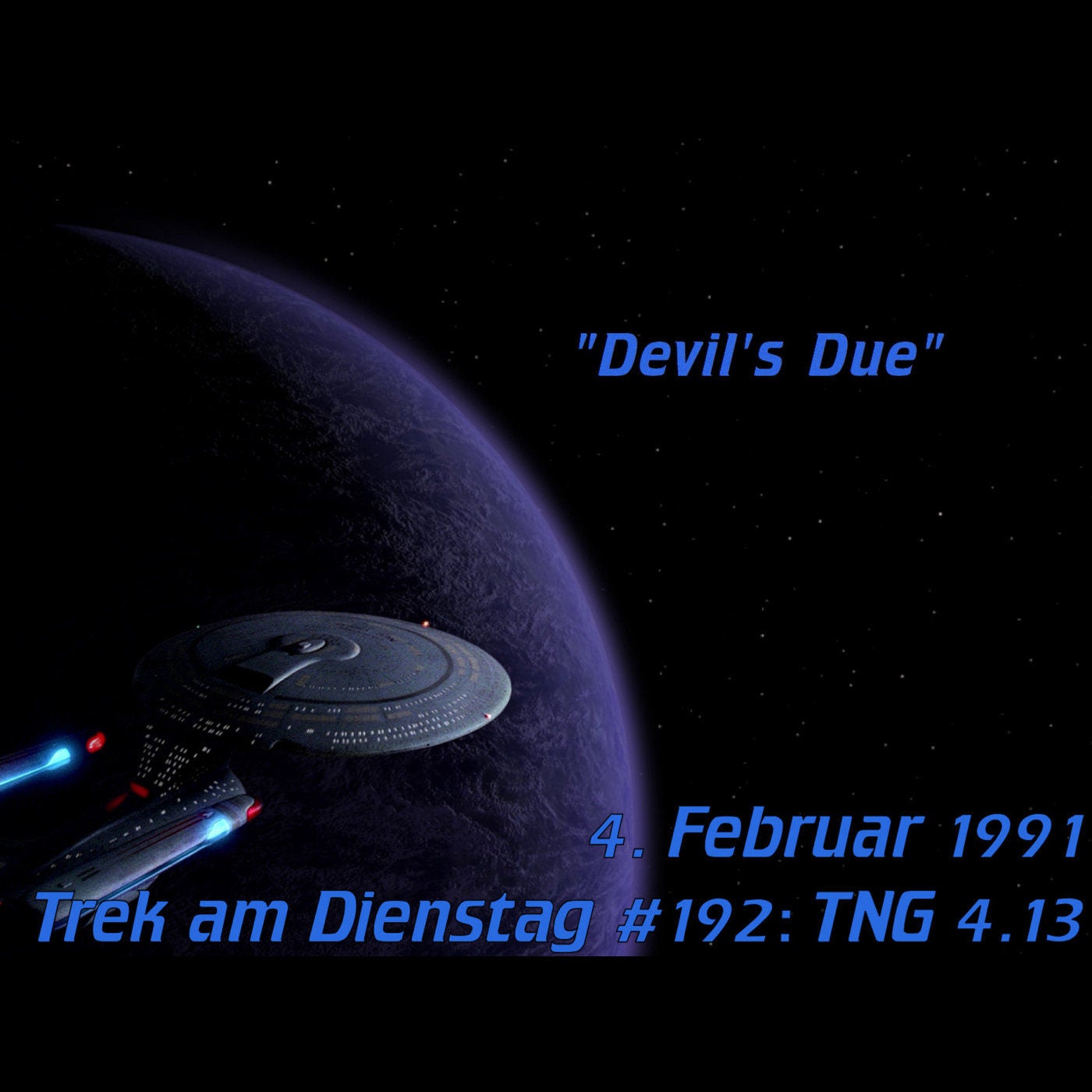 #192: Devil's Due (TNG 4.13)