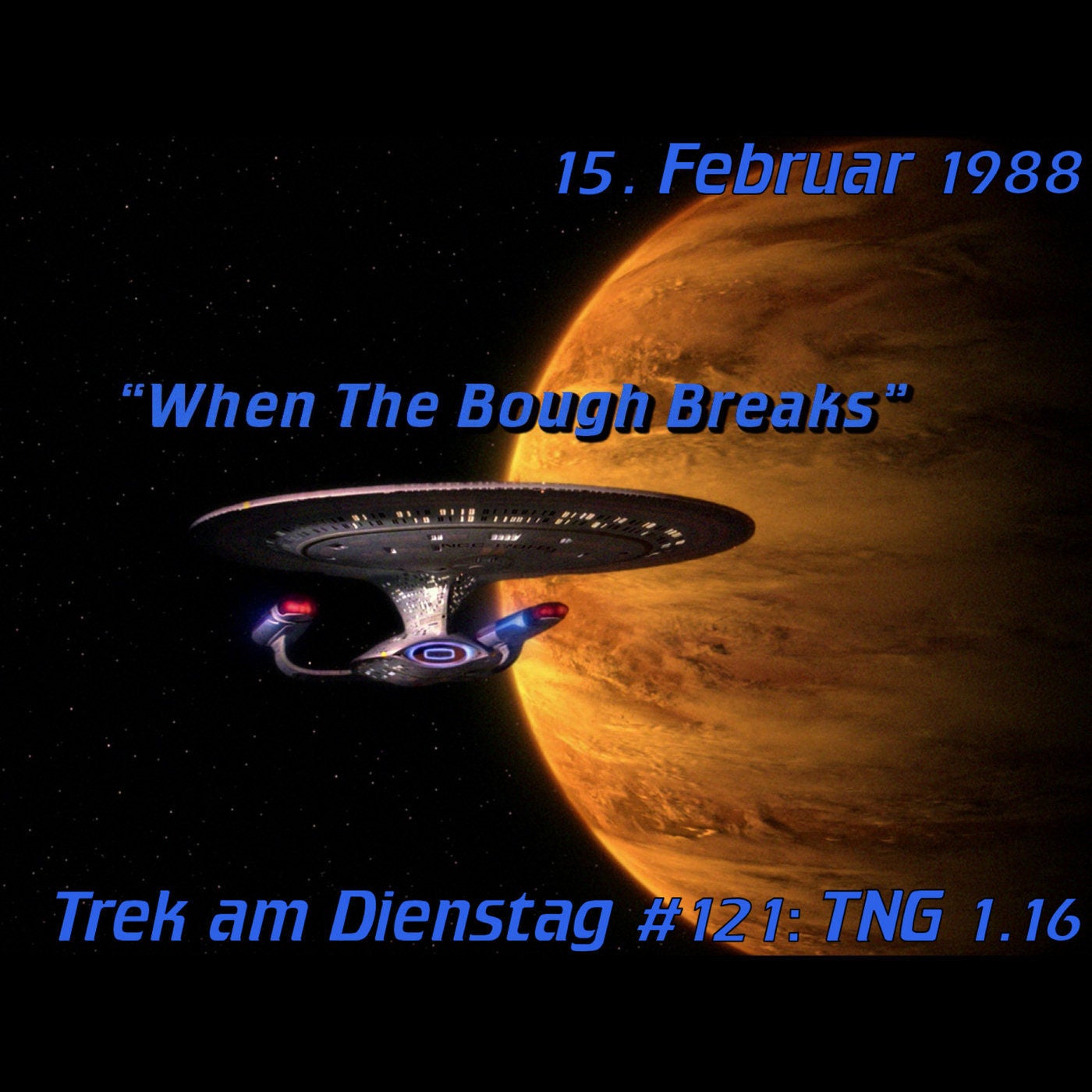 #121: When the Bough Breaks (TNG 1.16)