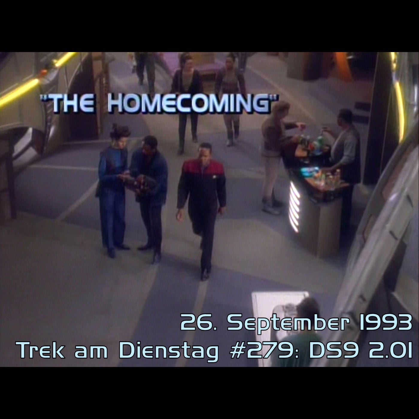 #279: The Homecoming (DS9 2.01)