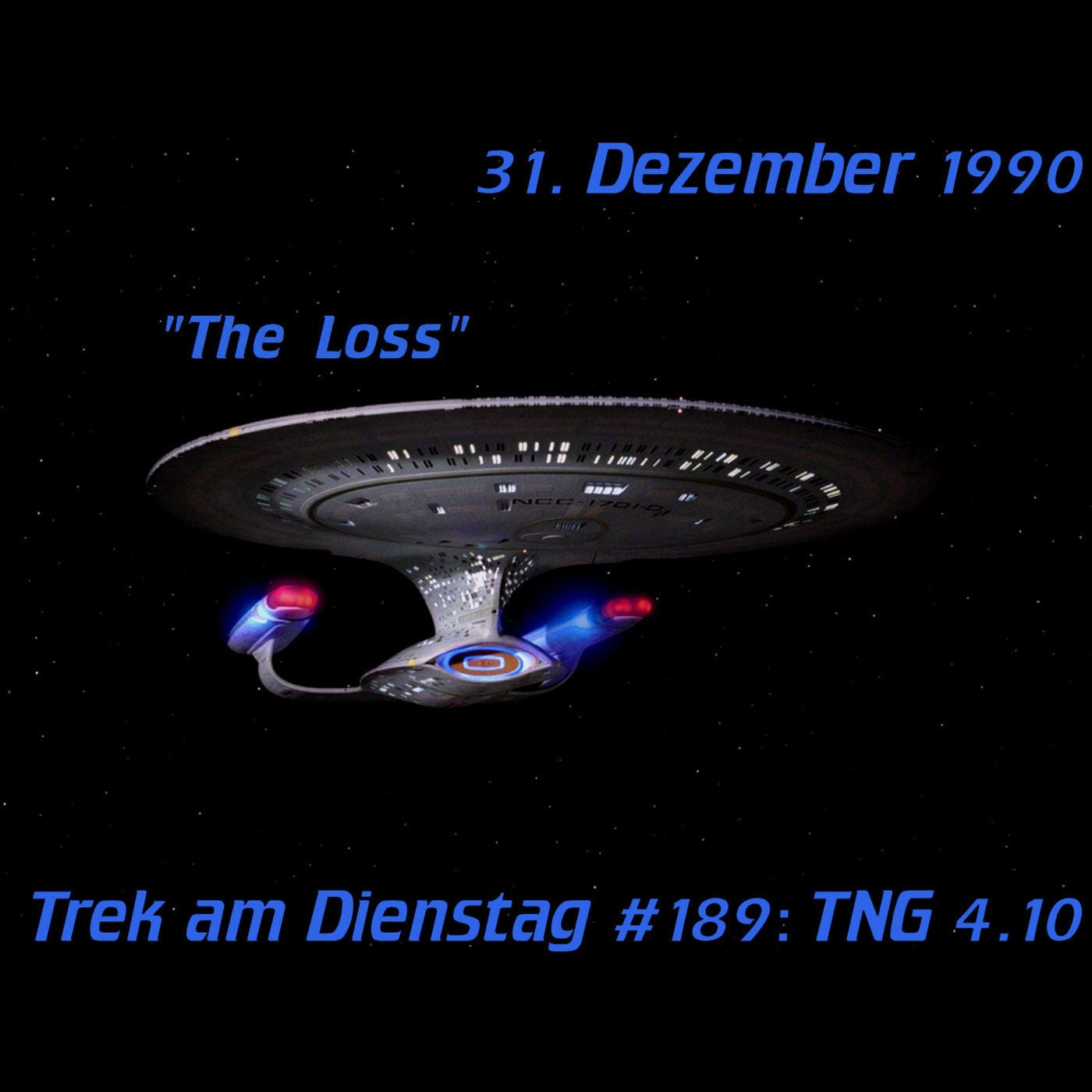 #189: The Loss (TNG 4.10)