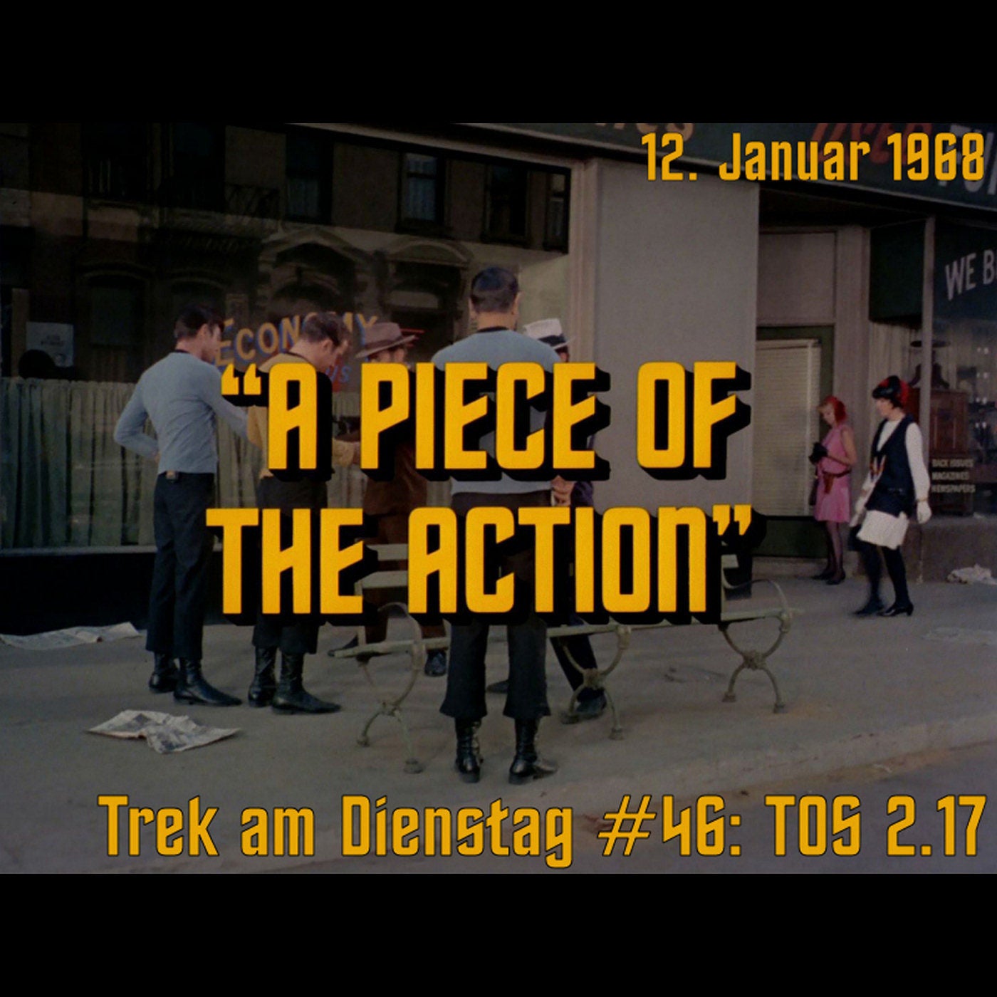 #46: A Piece of the Action (TOS 2.17)