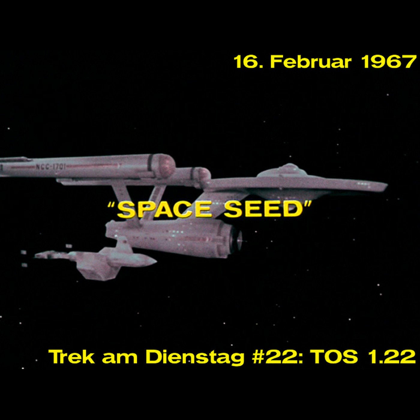#22: Space Seed (TOS 1.22)