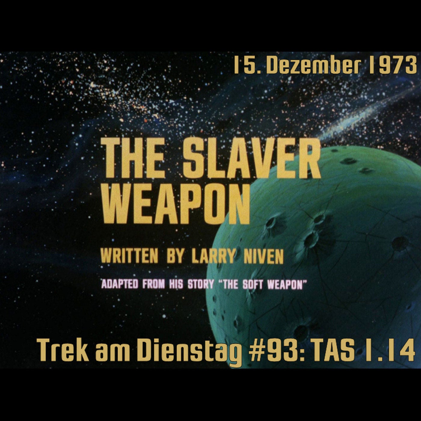 #93: The Slaver Weapon (TAS 1.14)