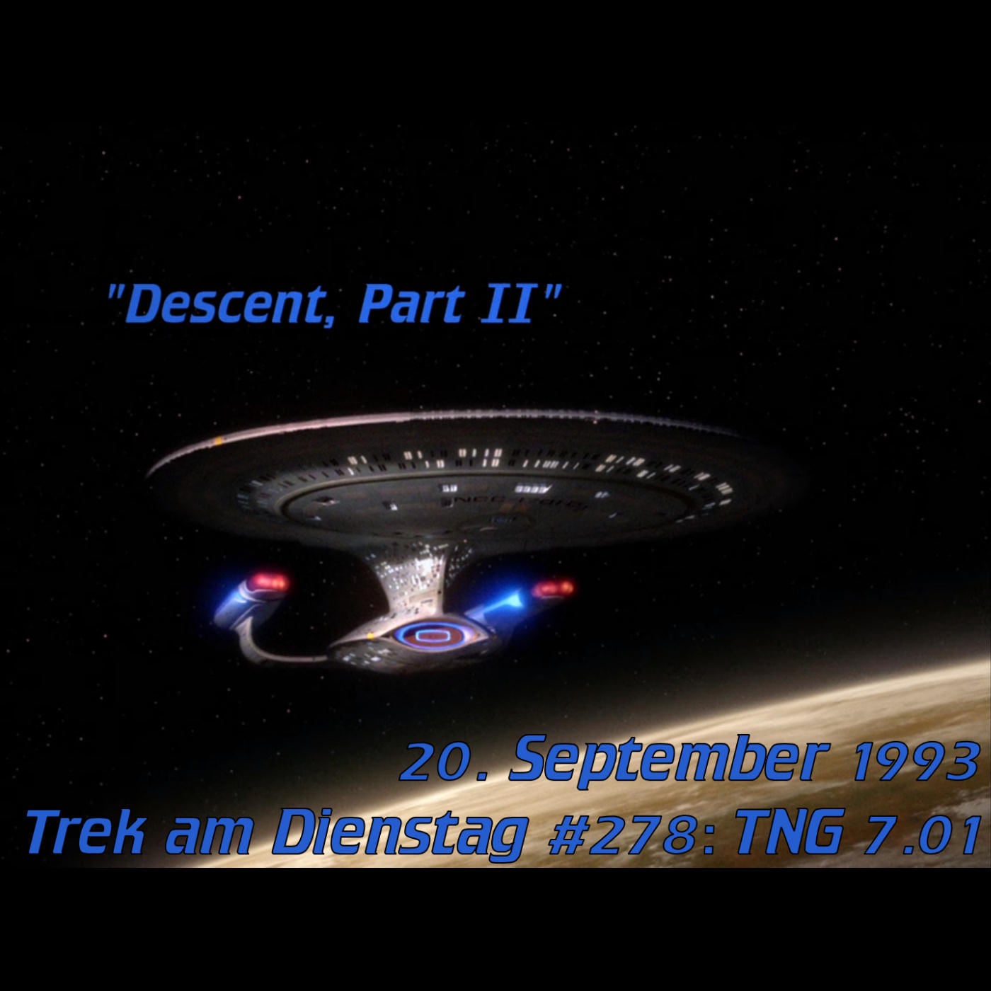 #278: Descent, Part II (TNG 7.01)