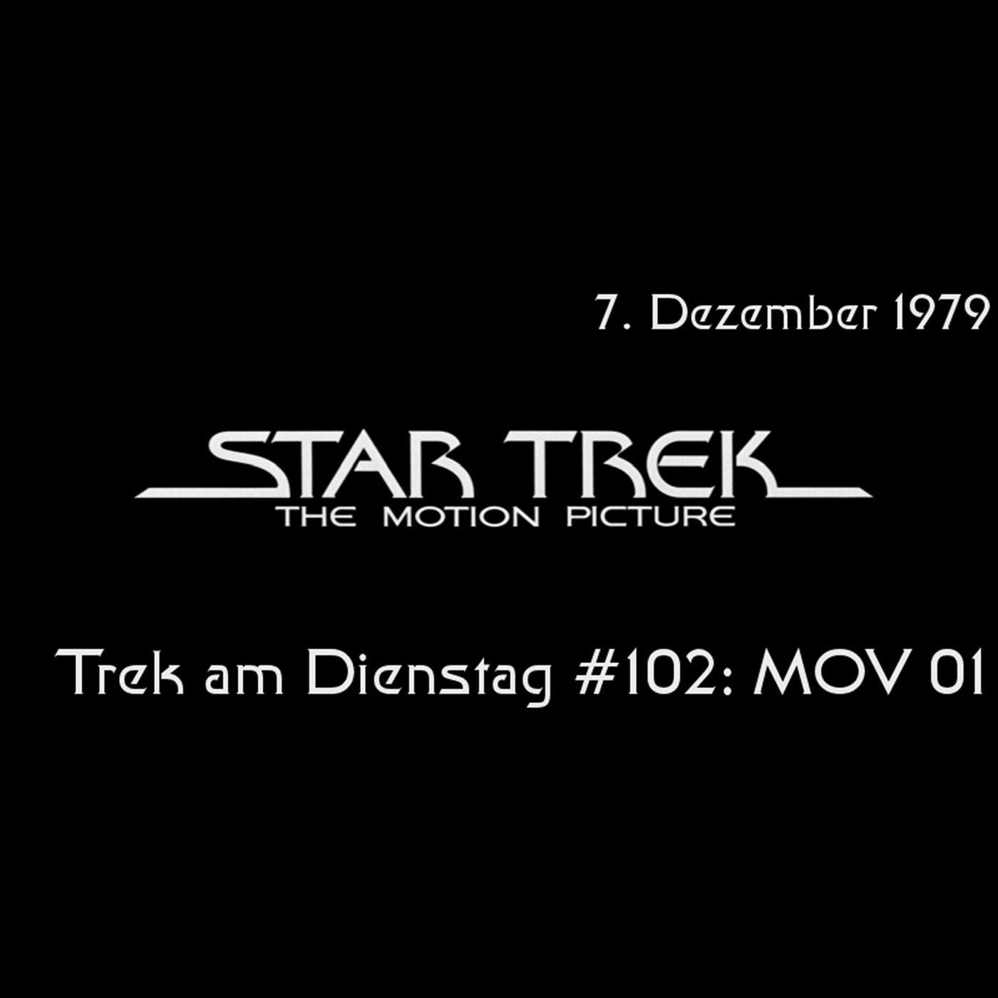 #102: Star Trek: The Motion Picture (MOV 01)