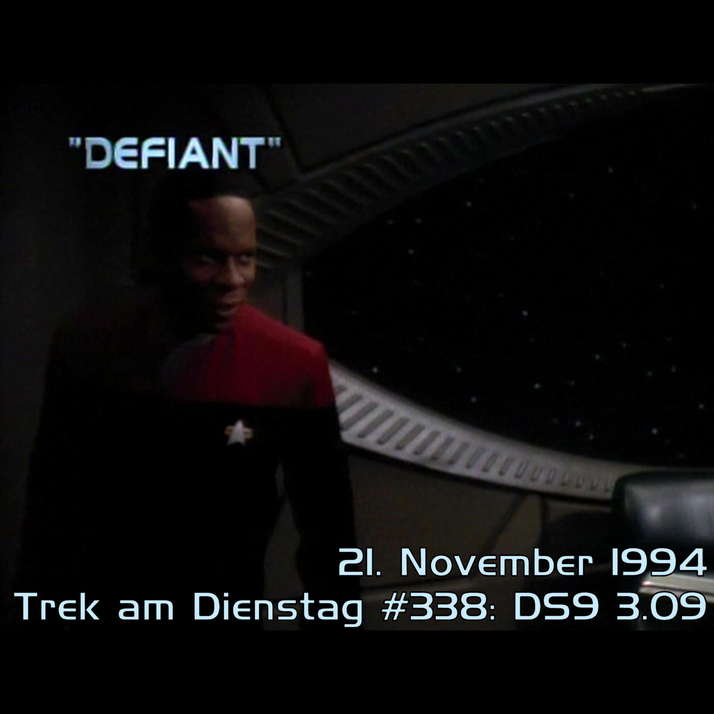 #338: Defiant (DS9 3.09)