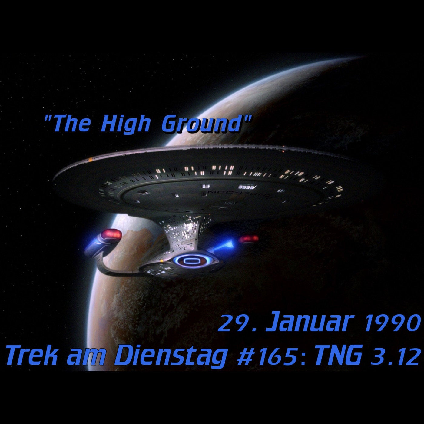 #165: The High Ground (TNG 3.12)