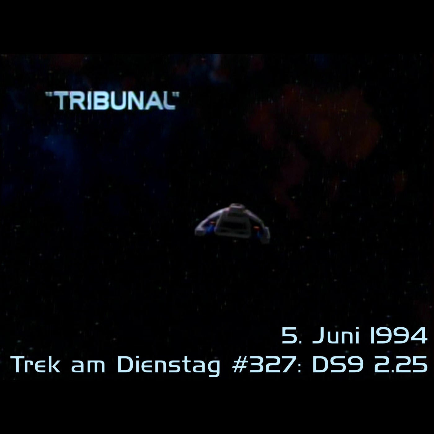 #327: Tribunal (DS9 2.25)