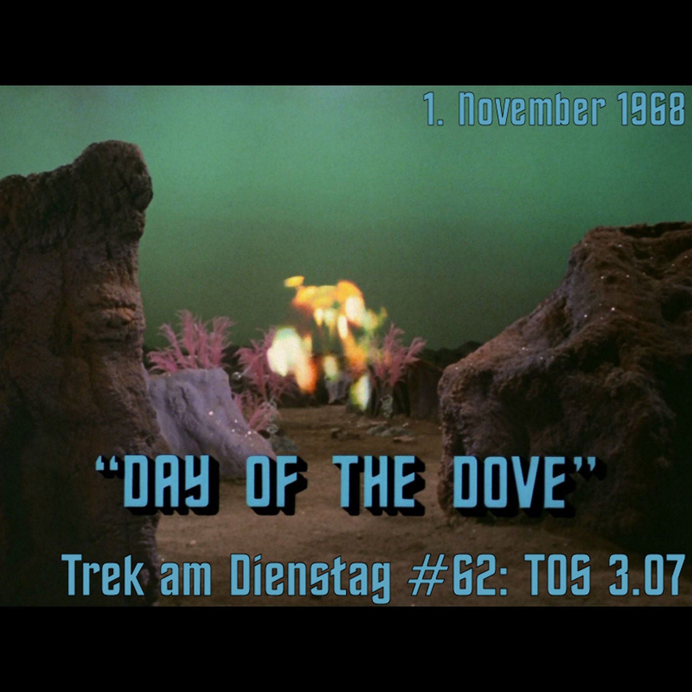 #62: Day of the Dove (TOS 3.07)