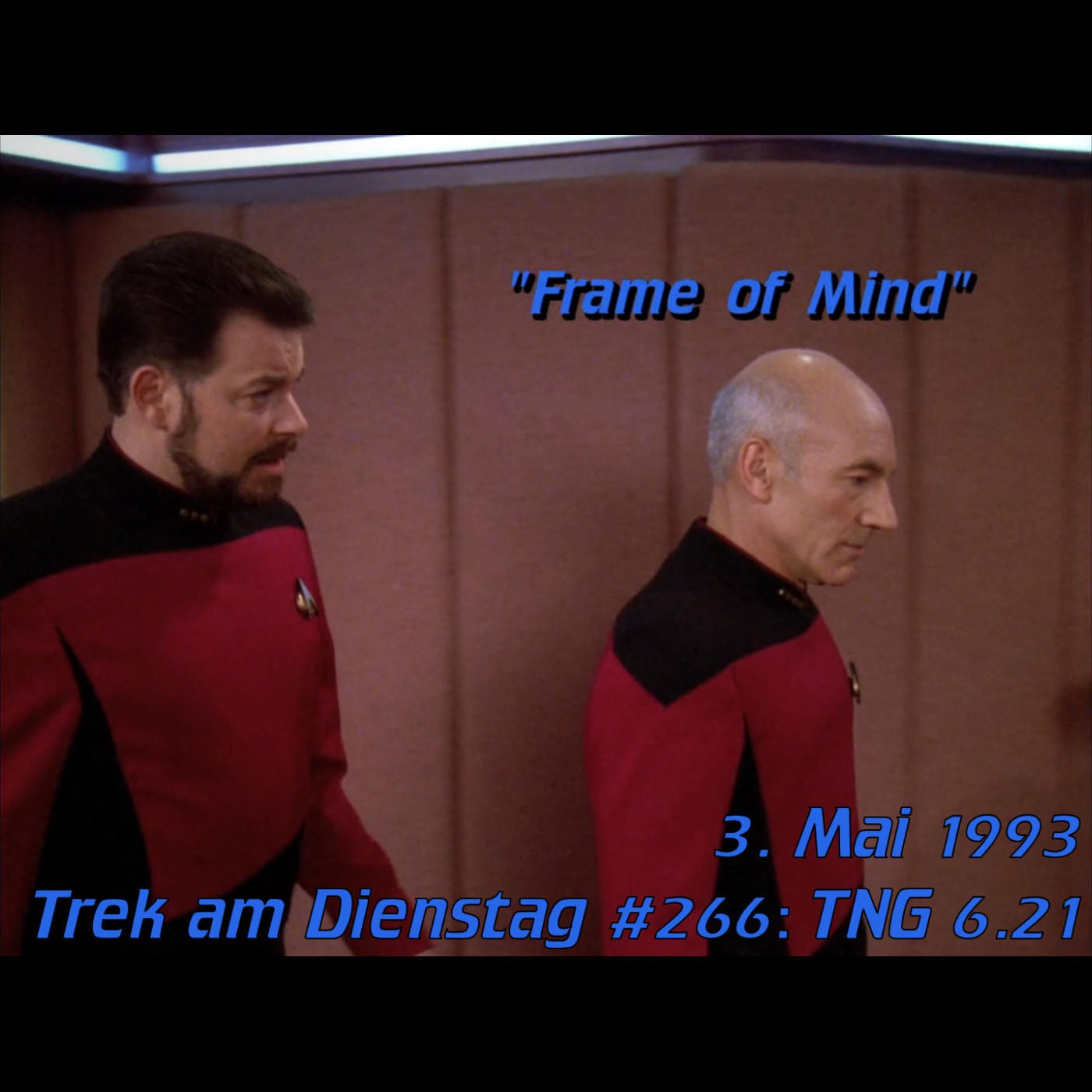 #266: Frame of Mind (TNG 6.21)