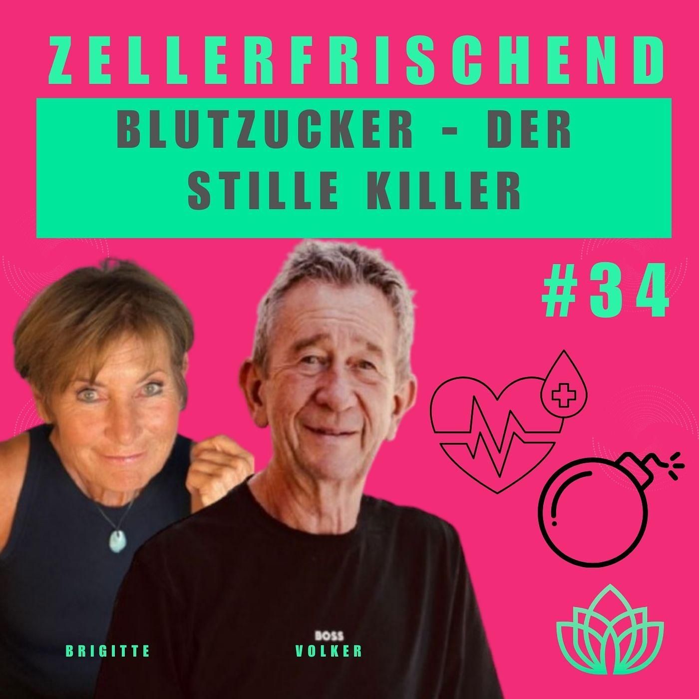 Zellerfrischend - Blutzucker. Dein unterschätzter Stoffwechselhebel #34
