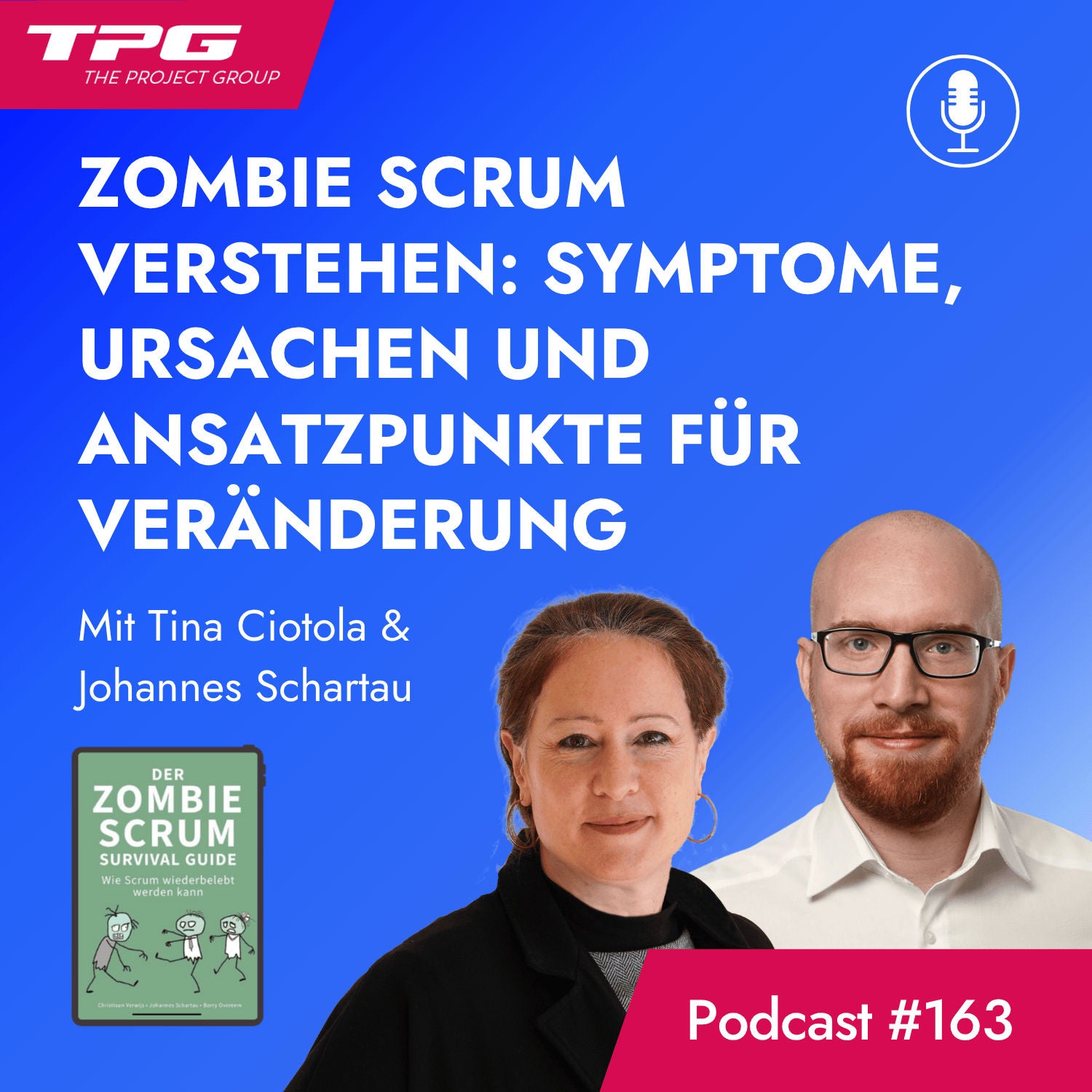 #163 Zombie Scrum verstehen: Symptome, Ursachen und Ansatzpunkte für Veränderung