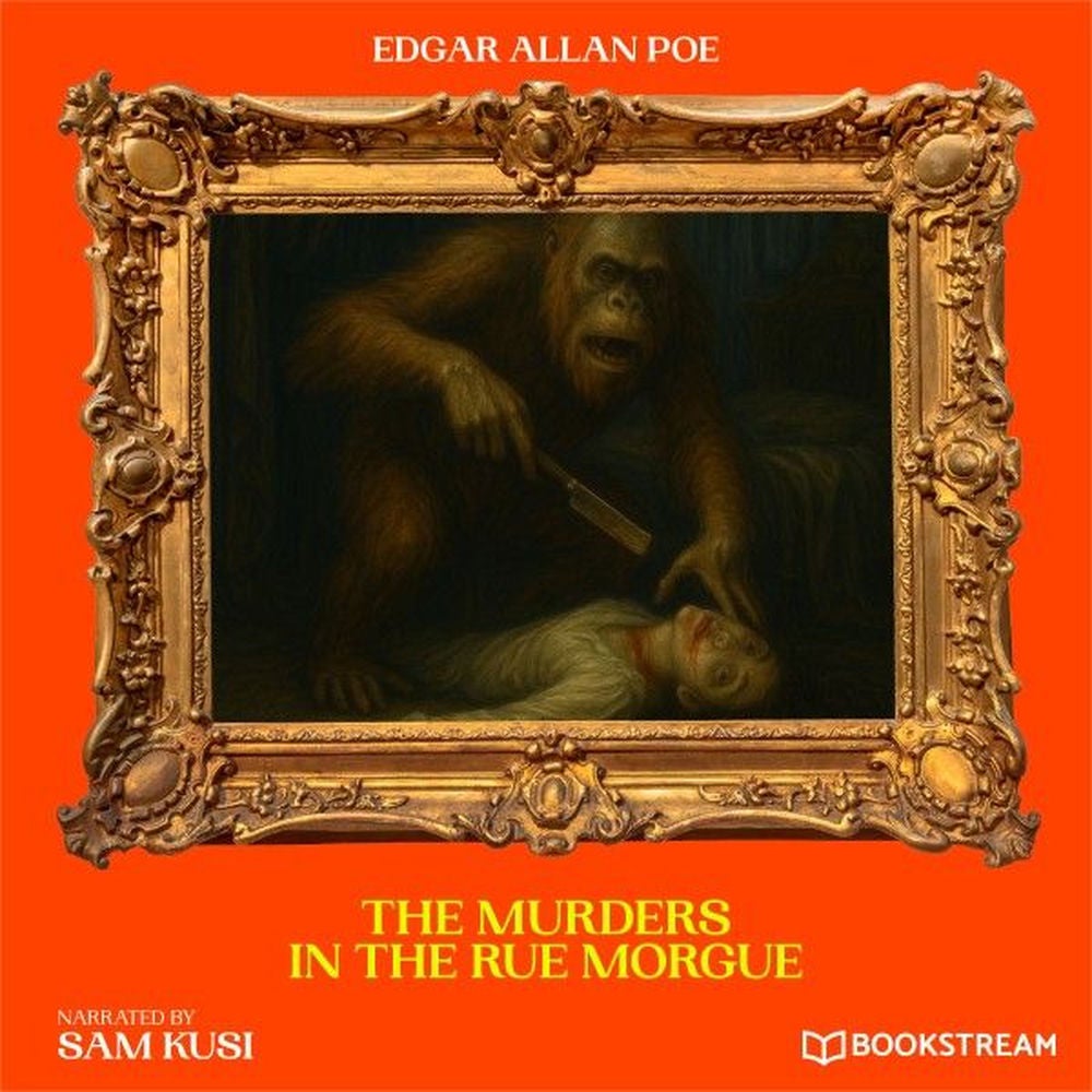 The Murders in the Rue Morgue