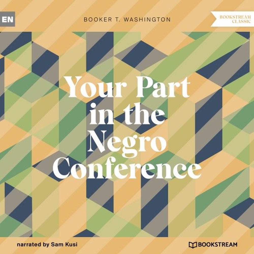 Your Part in the Negro Conference