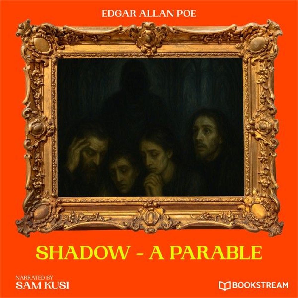 Shadow - A Parable