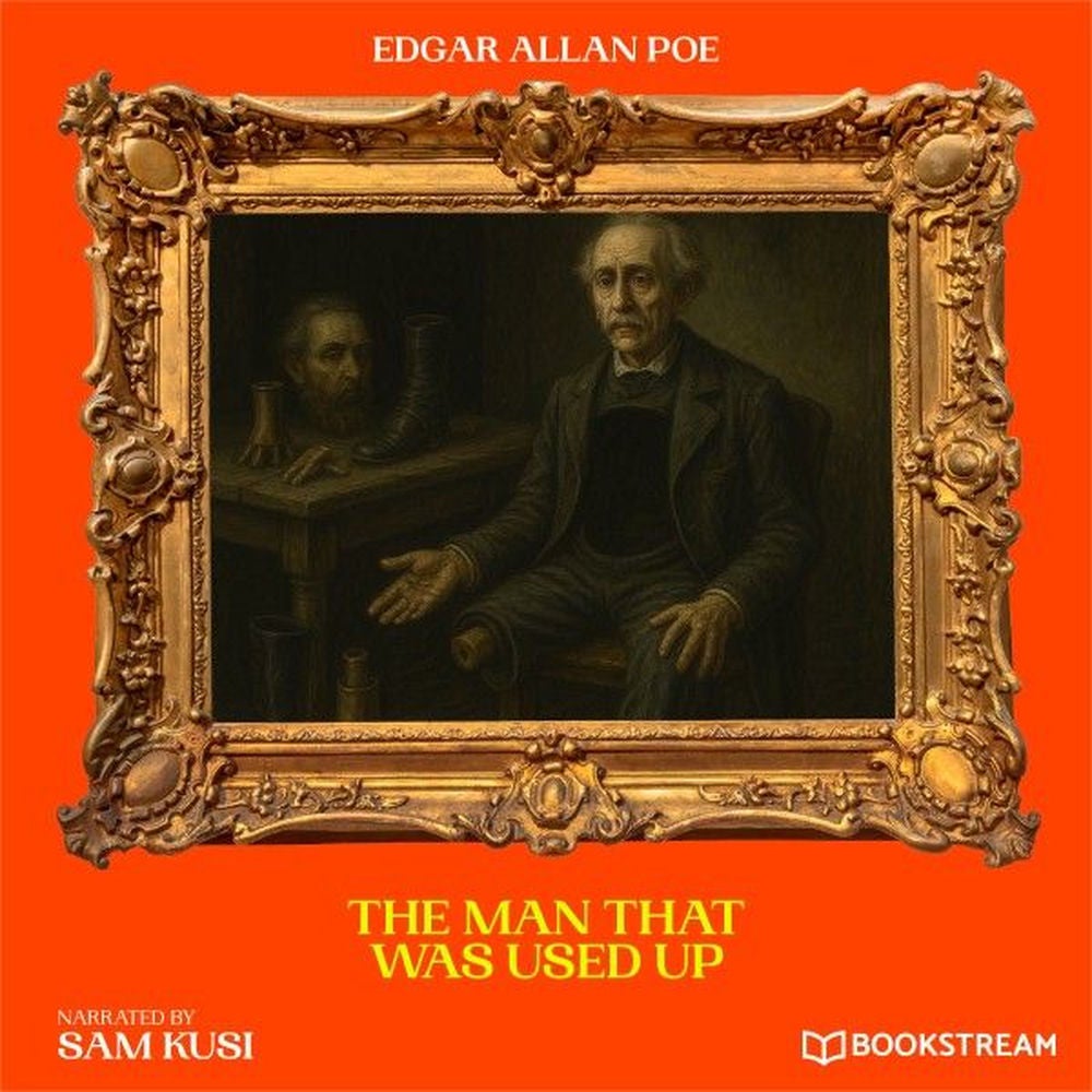 The Man That Was Used Up