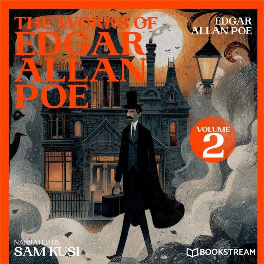 The Works of Edgar Allan Poe (Volume 2)