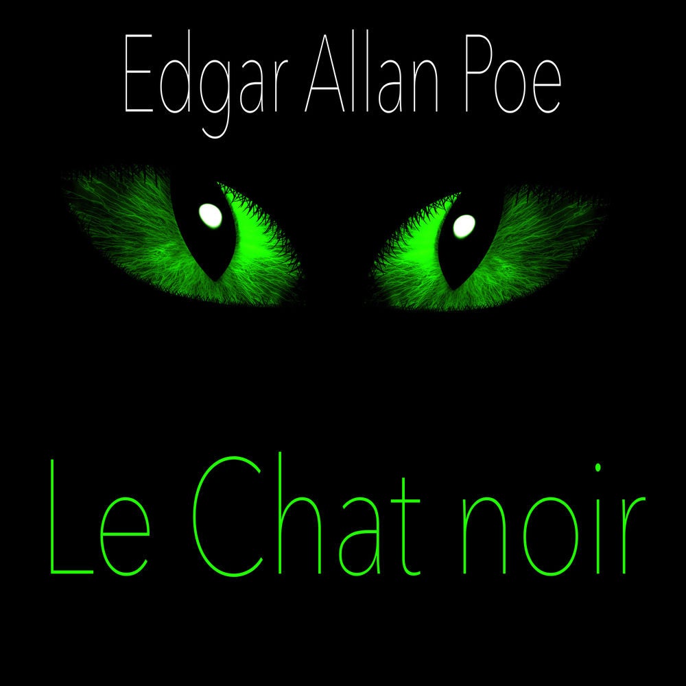 Le Chat noir, Edgar Allan Poe