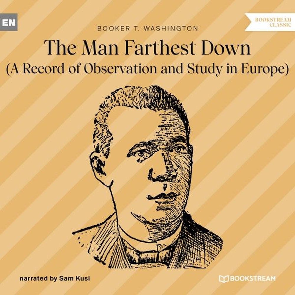 The Man Farthest Down