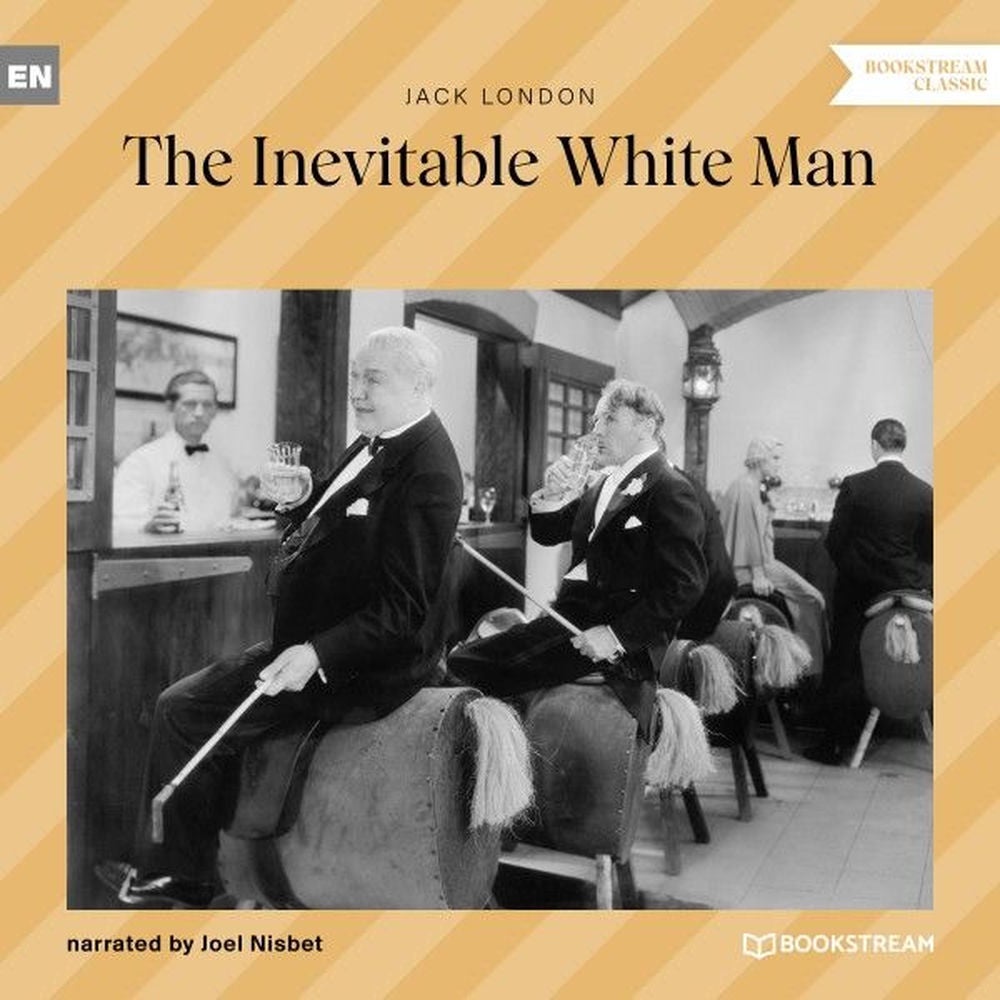 The Inevitable White Man