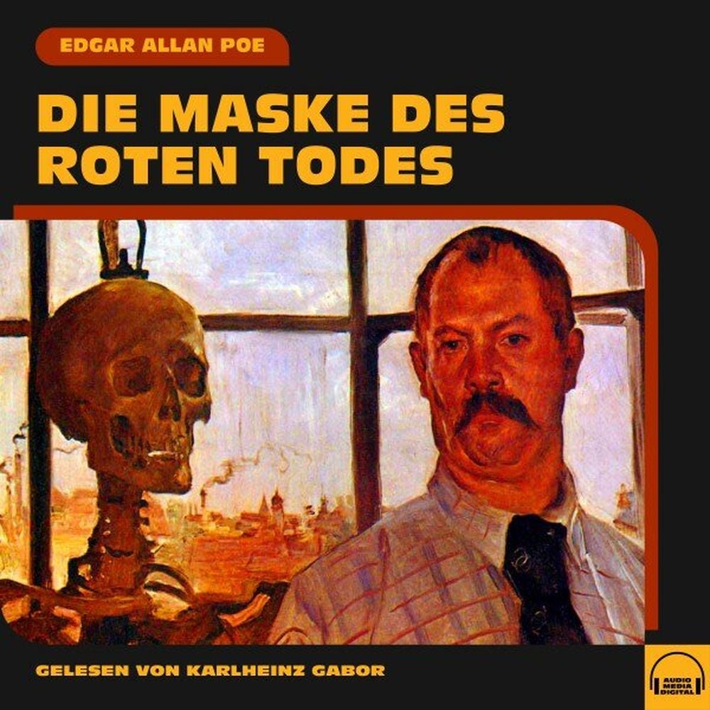 Die Maske des roten Todes
