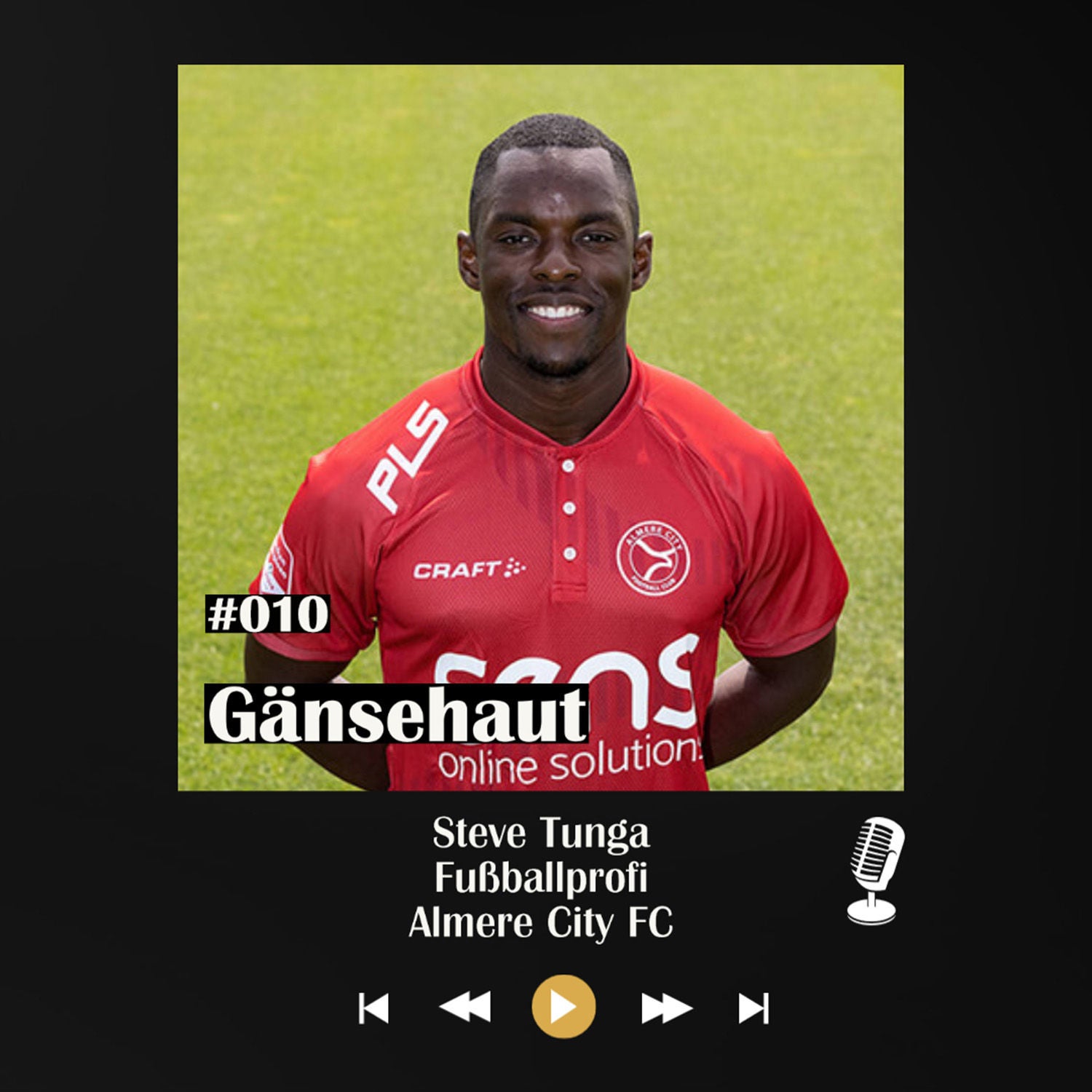 #010 Gänsehaut - mit Steve Tunga