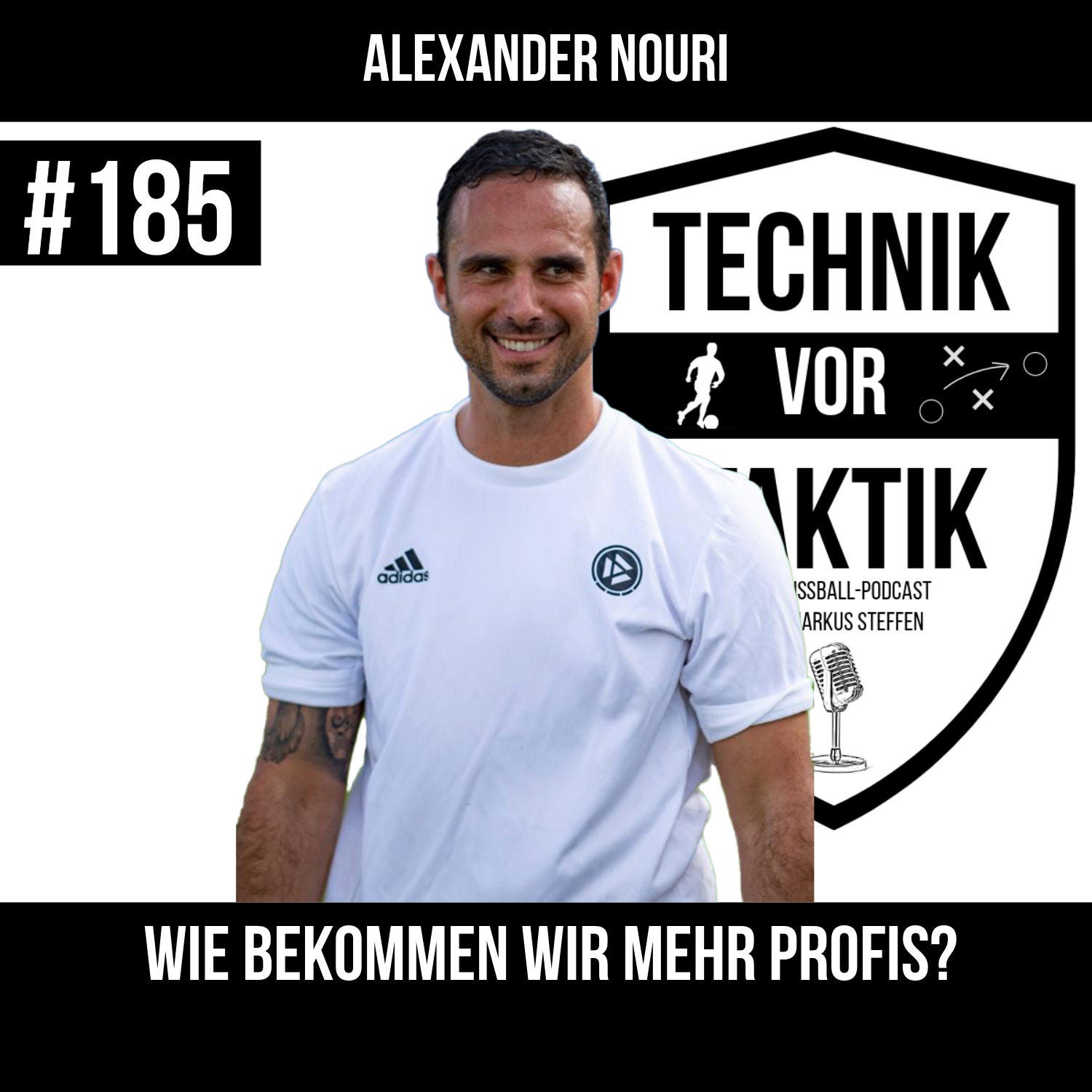 #185 Wie bekommen wir mehr Profis? mit Alexander Nouri