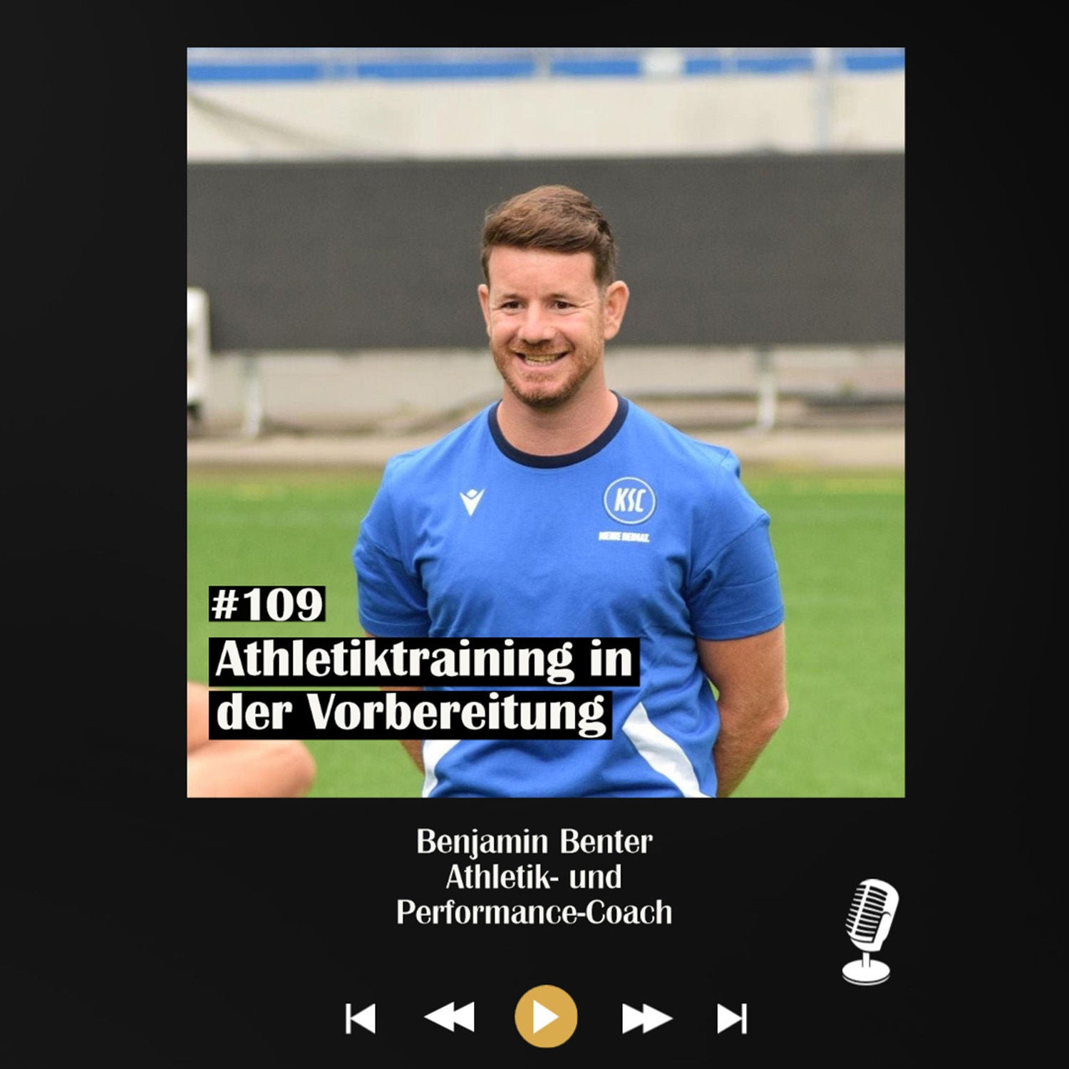 #109 Athletiktraining in der Vorbereitung - mit Benjamin Benter
