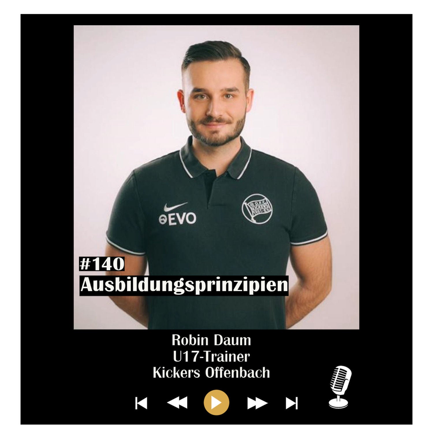 #140 Ausbildungsprinzipien - mit Robin Daum