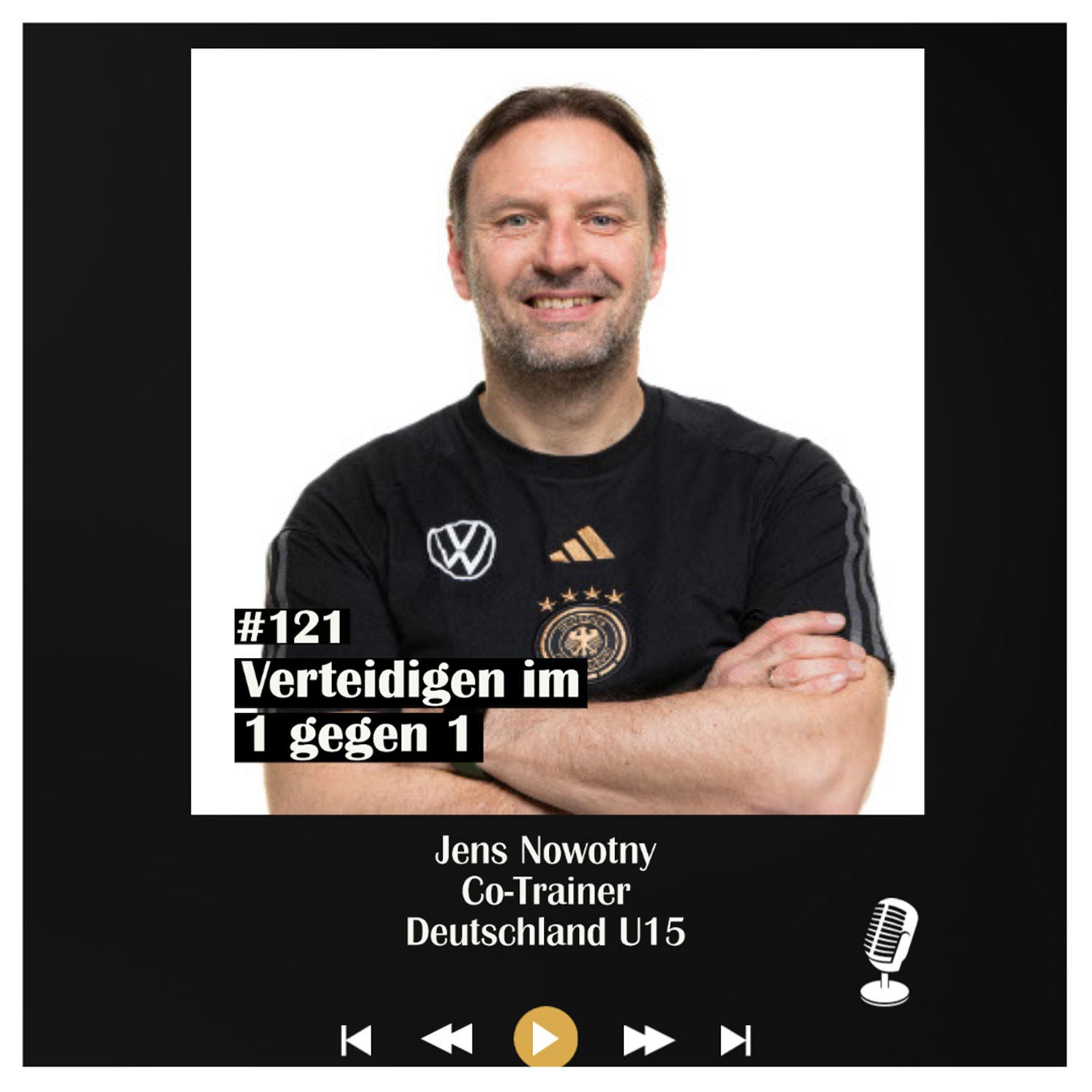 #121 Verteidigen im 1 gegen 1 - mit Jens Nowotny
