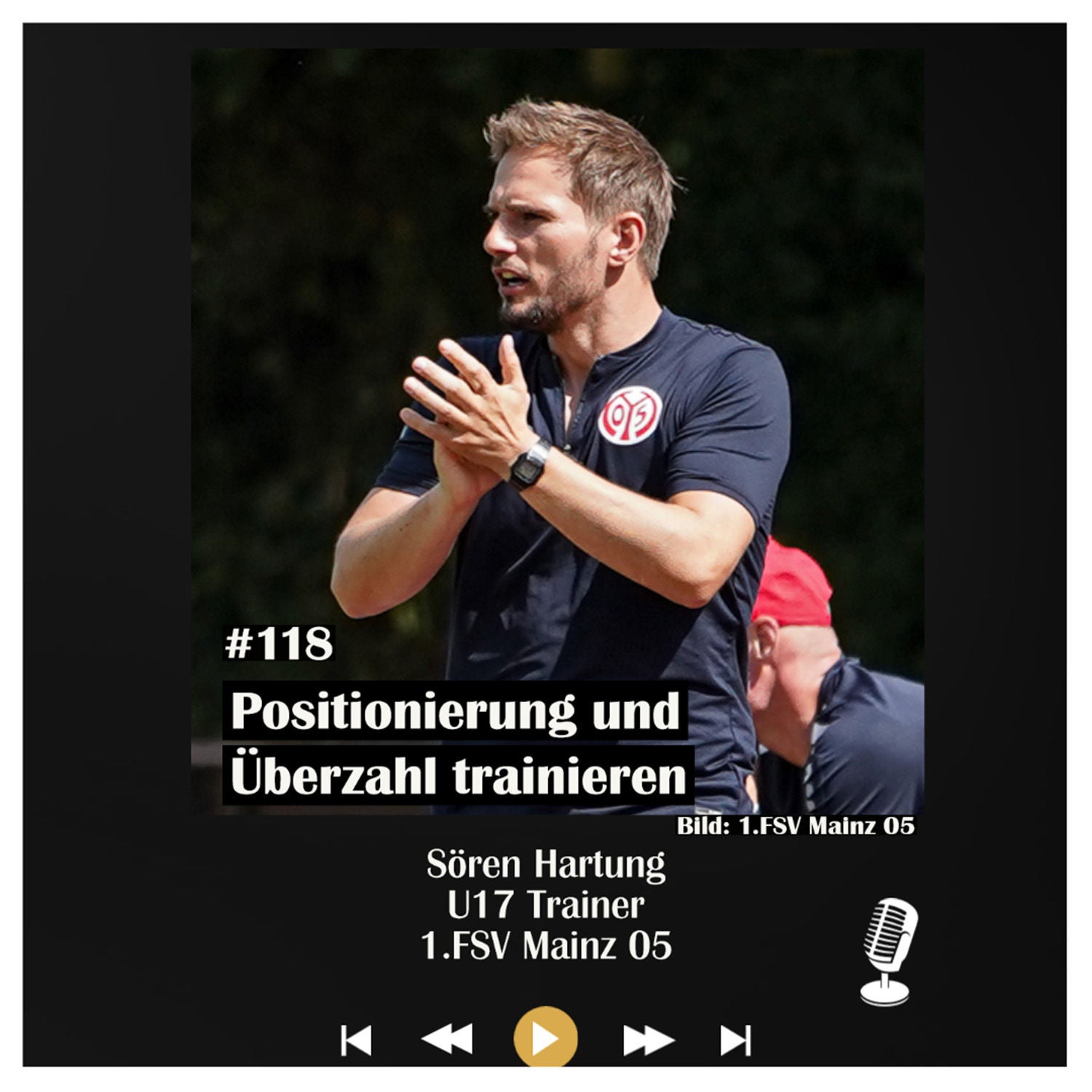 #118 Positionierung und Überzahl trainieren - mit Sören Hartung