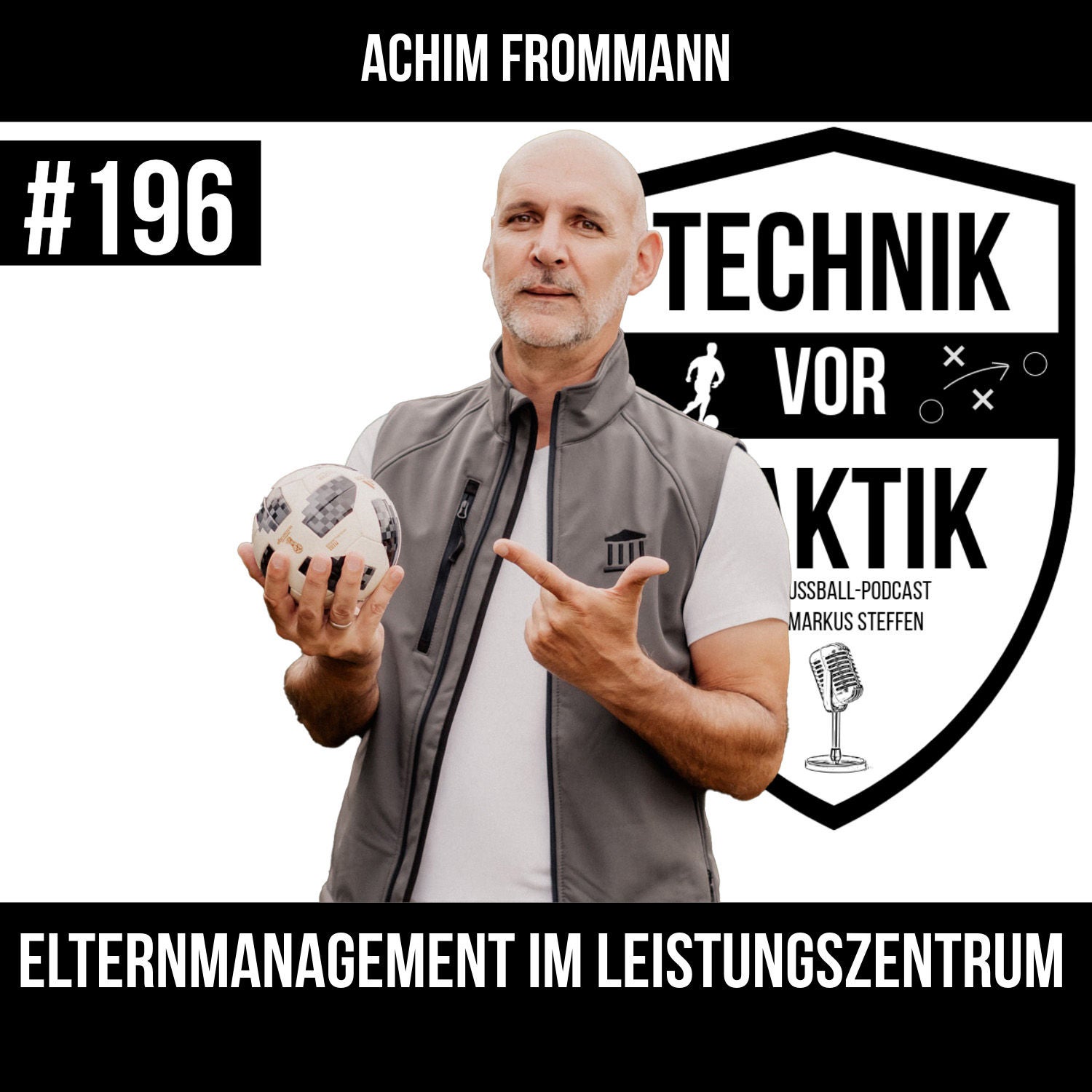 #196 Elternmanagement im Leistungszentrum - mit Achim Frommann