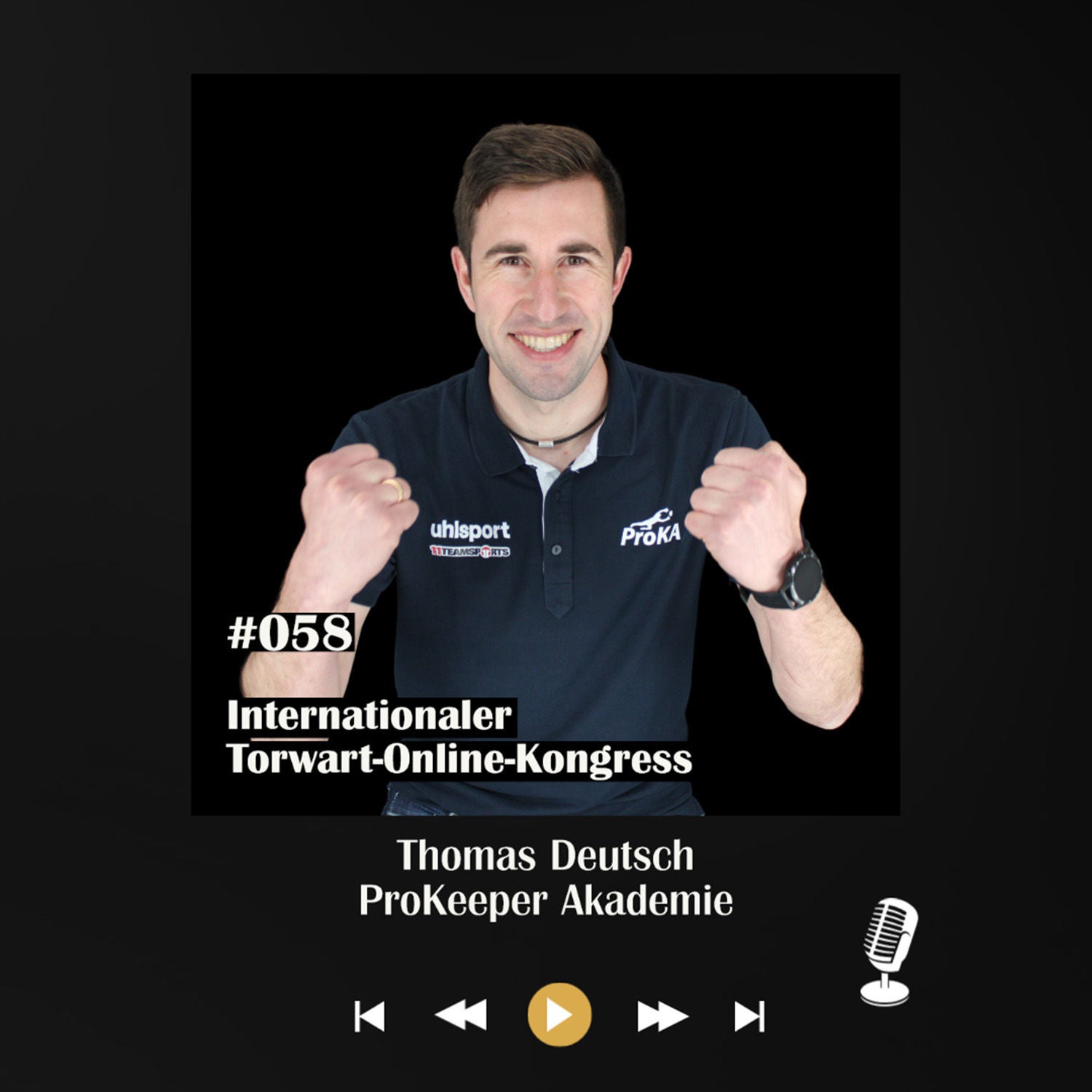 #058 Internationaler Torwart-Online Kongress 2023 - mit Thomas Deutsch
