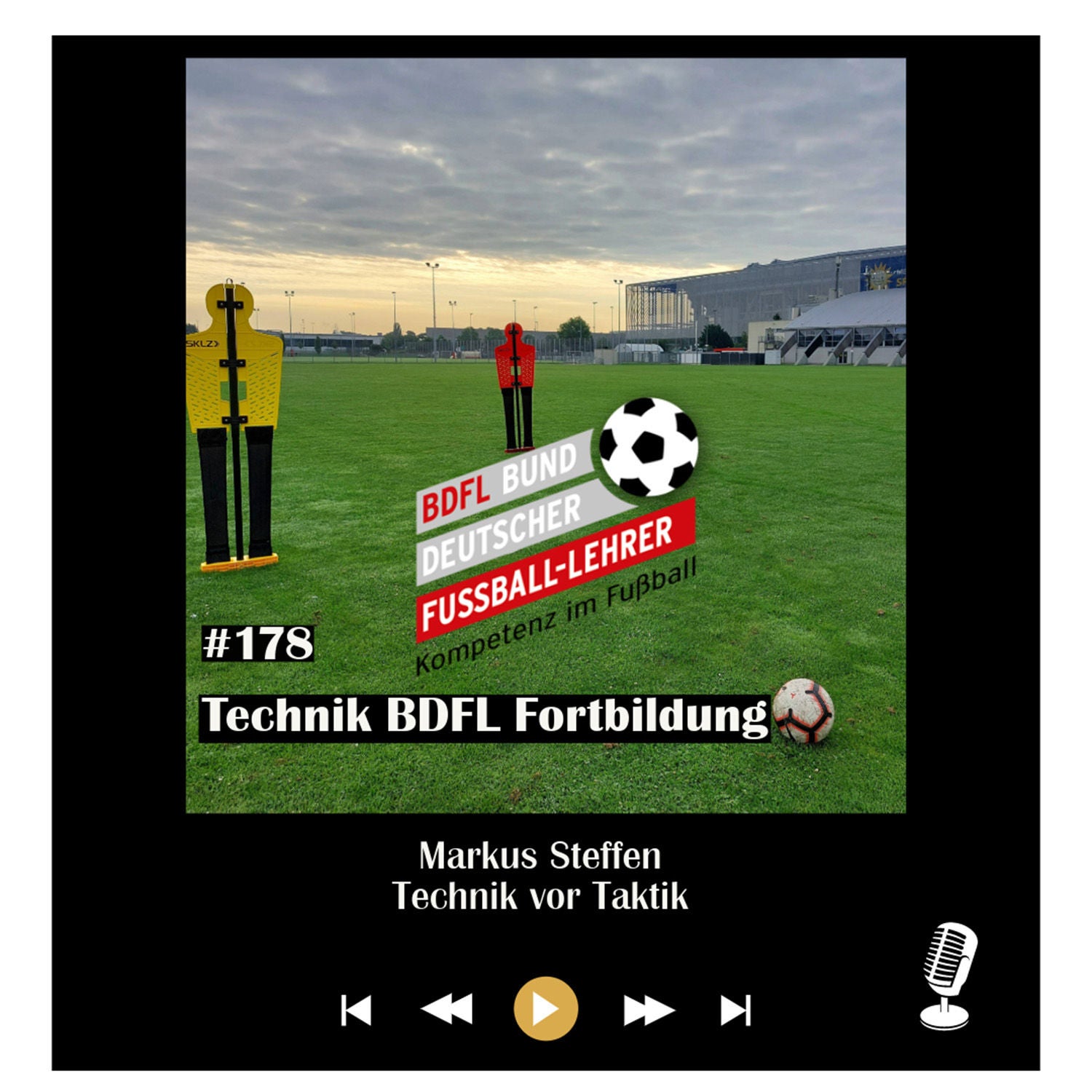 #178 Technik BDFL Fortbildung - mit Markus Steffen