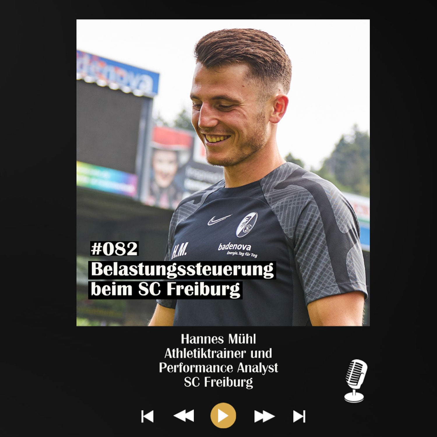#082 Belastungssteuerung beim SC Freiburg - mit Hannes Mühl