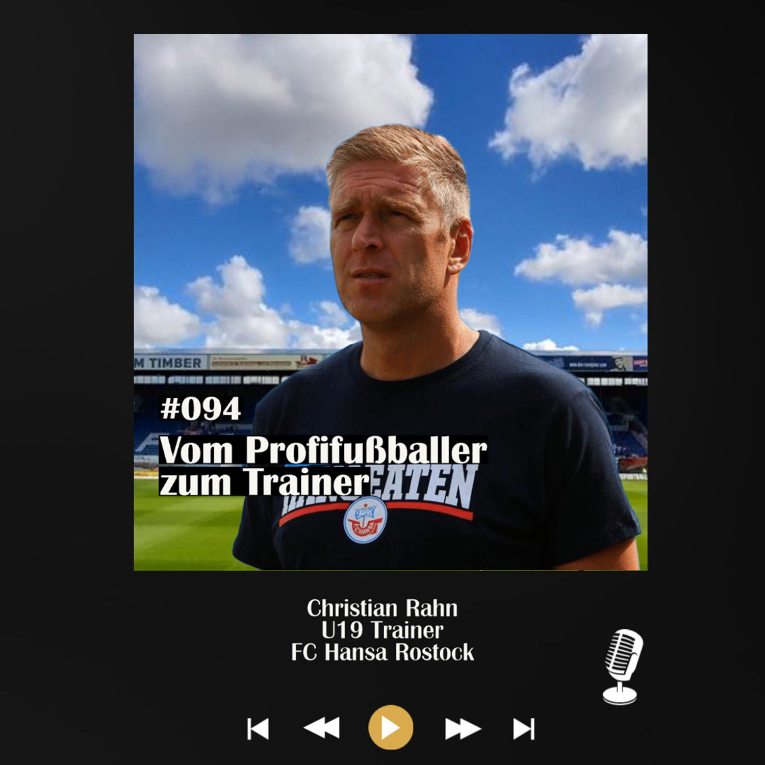#094 Vom Profifußballer zum Trainer - mit Christian Rahn