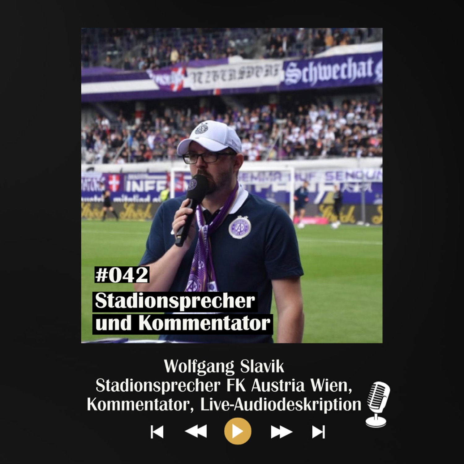 #042 Stadionsprecher und Kommentator - mit Wolfgang Slavik